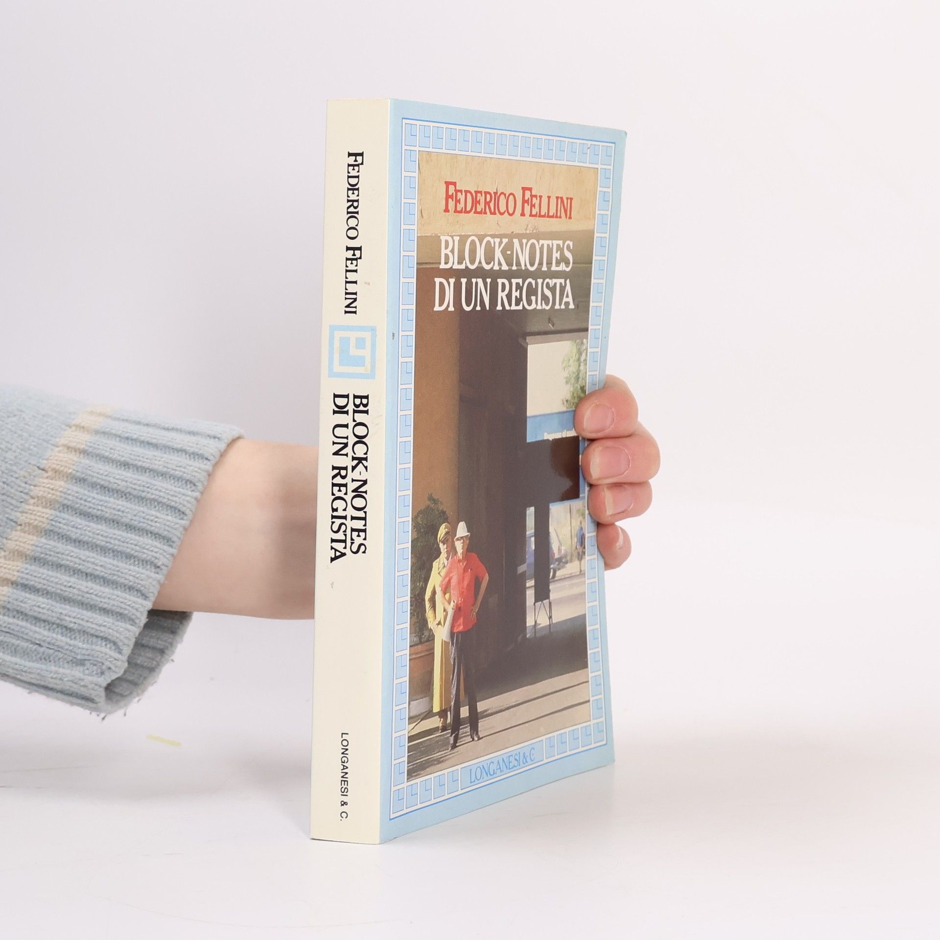 Federico Fellini La Gaja scienza: Block-notes di un regista