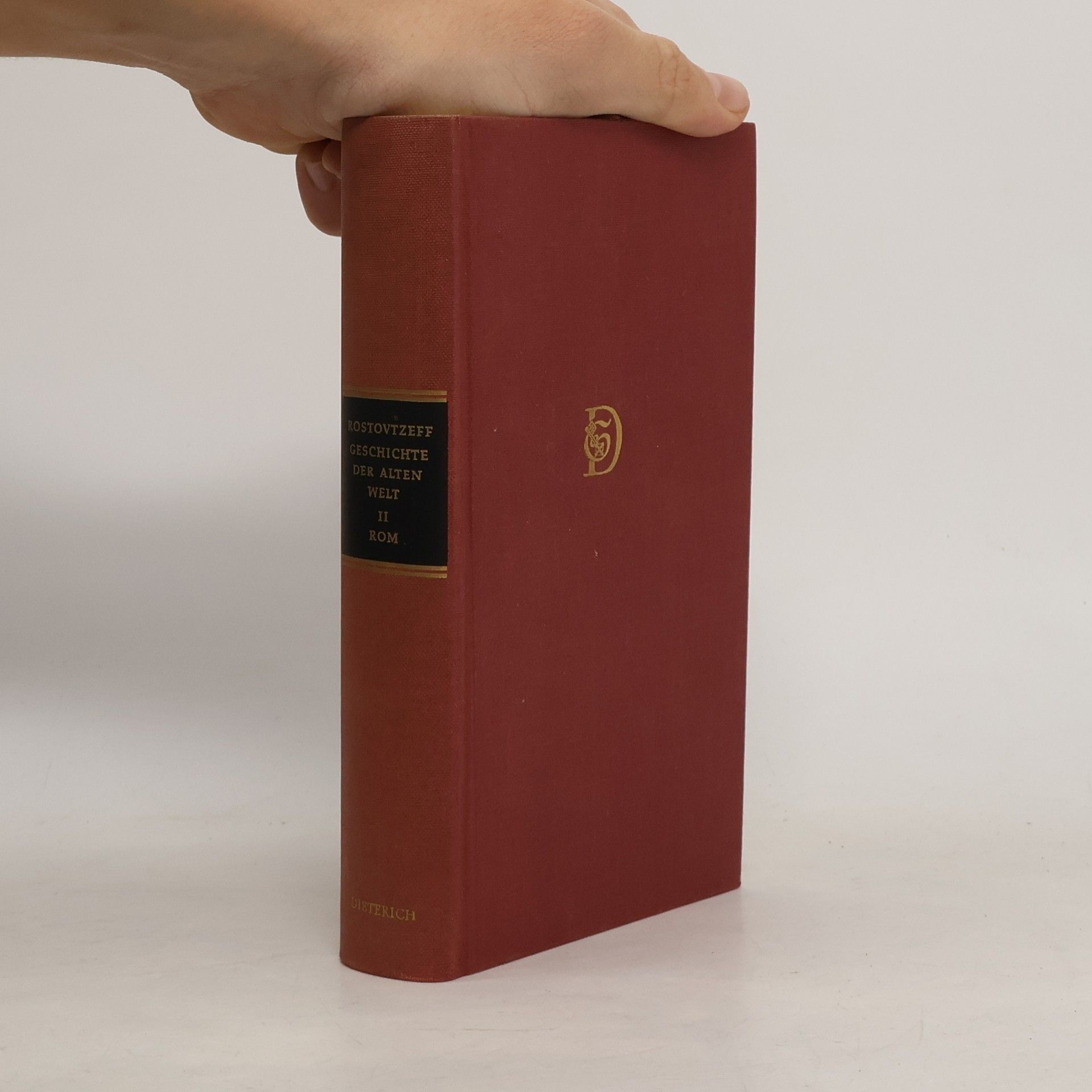 Michael Ivanovitch Rostovtzeff Geschichten der alten Welt. Zweiter Band. Rom