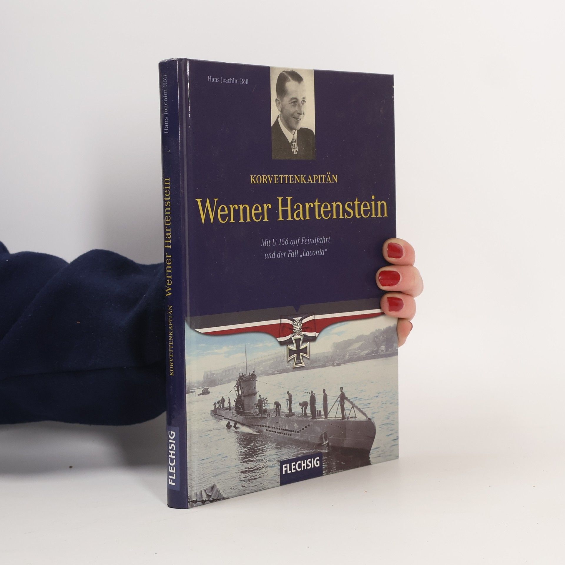 Hans-Joachim Röll Korvettenkapitän Werner Hartenstein