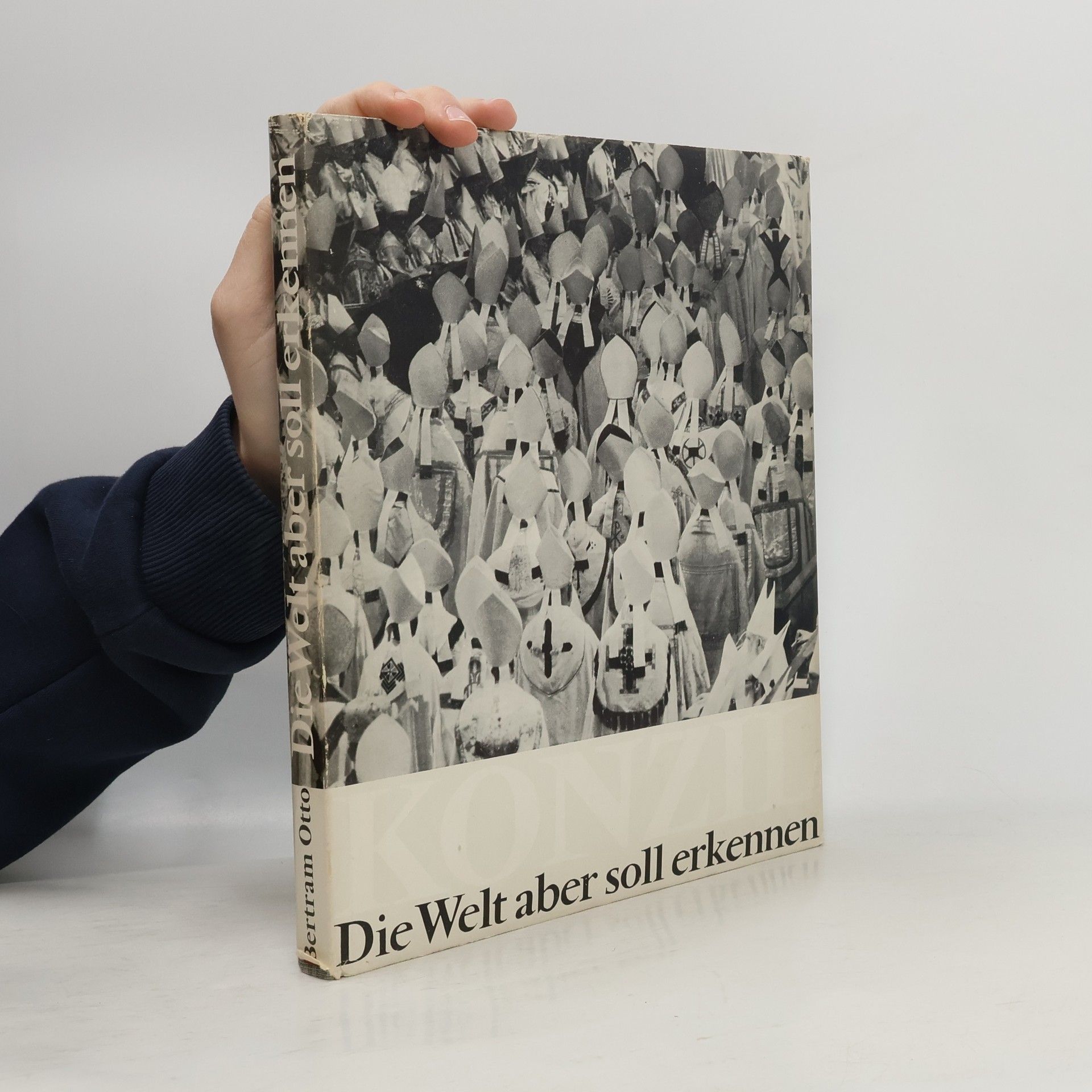 Die Welt aber soll erkennen