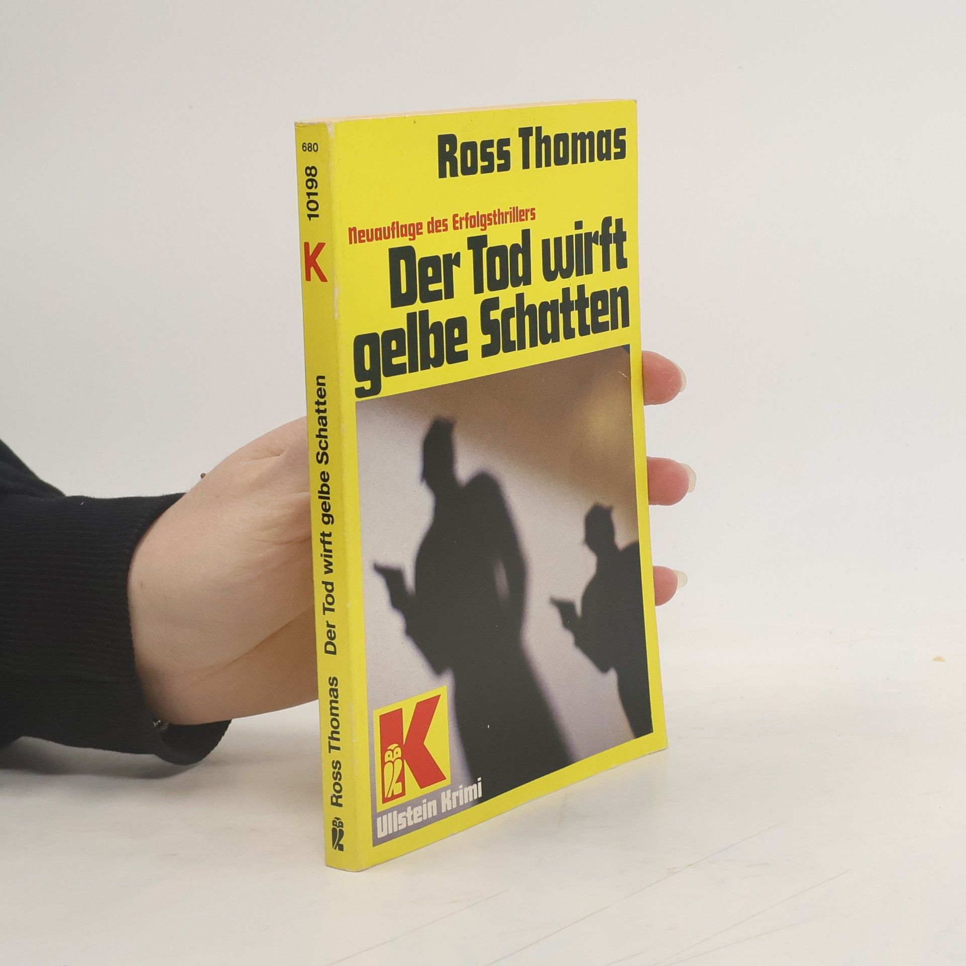 Ross Thomas Der Tod wirft gelbe Schatten