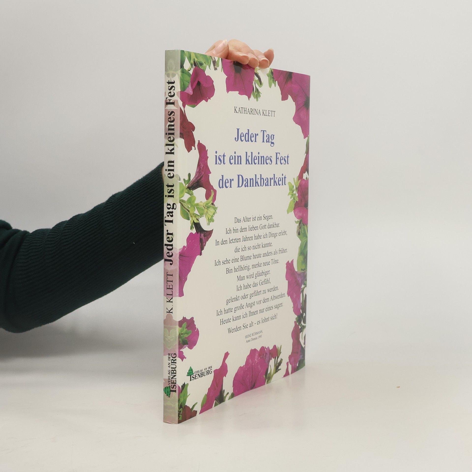 Jeder Tag ist ein kleines Fest der Dankbarkeit