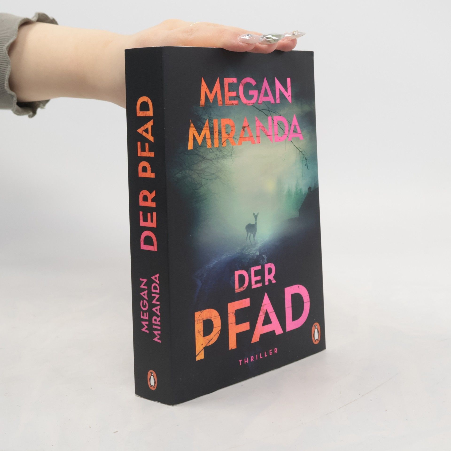 Megan Miranda Der Pfad