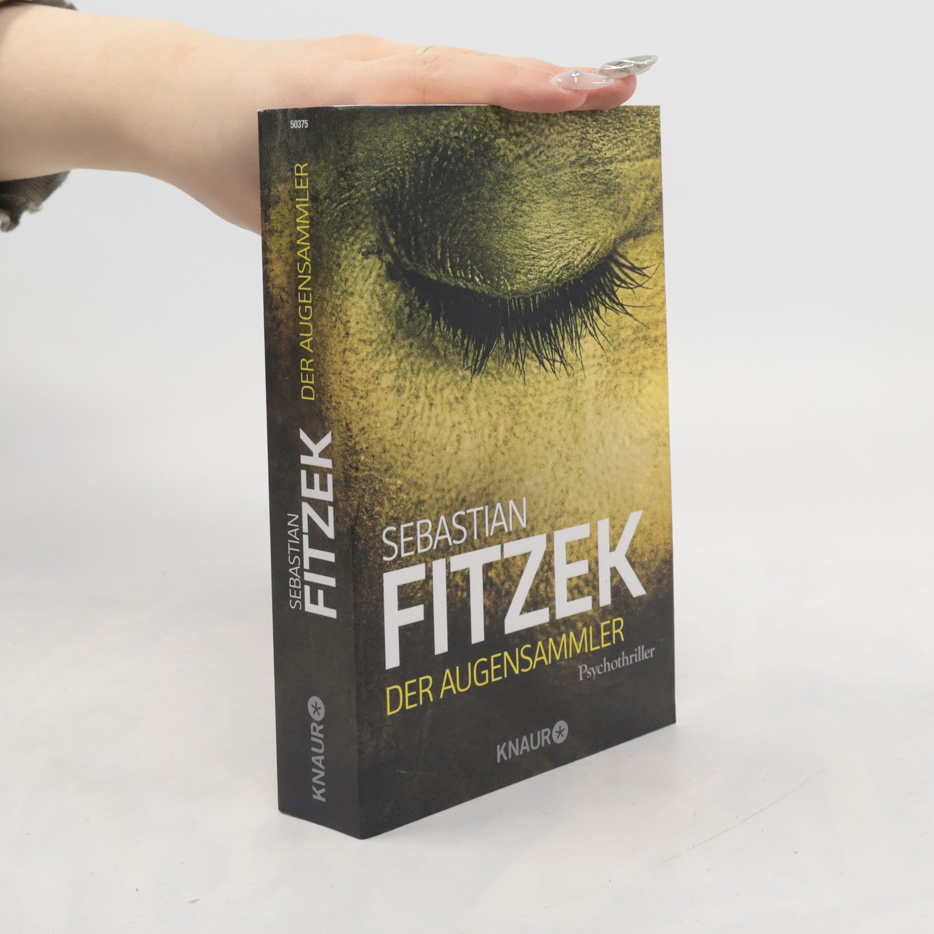 Sebastian Fitzek Der Augensammler