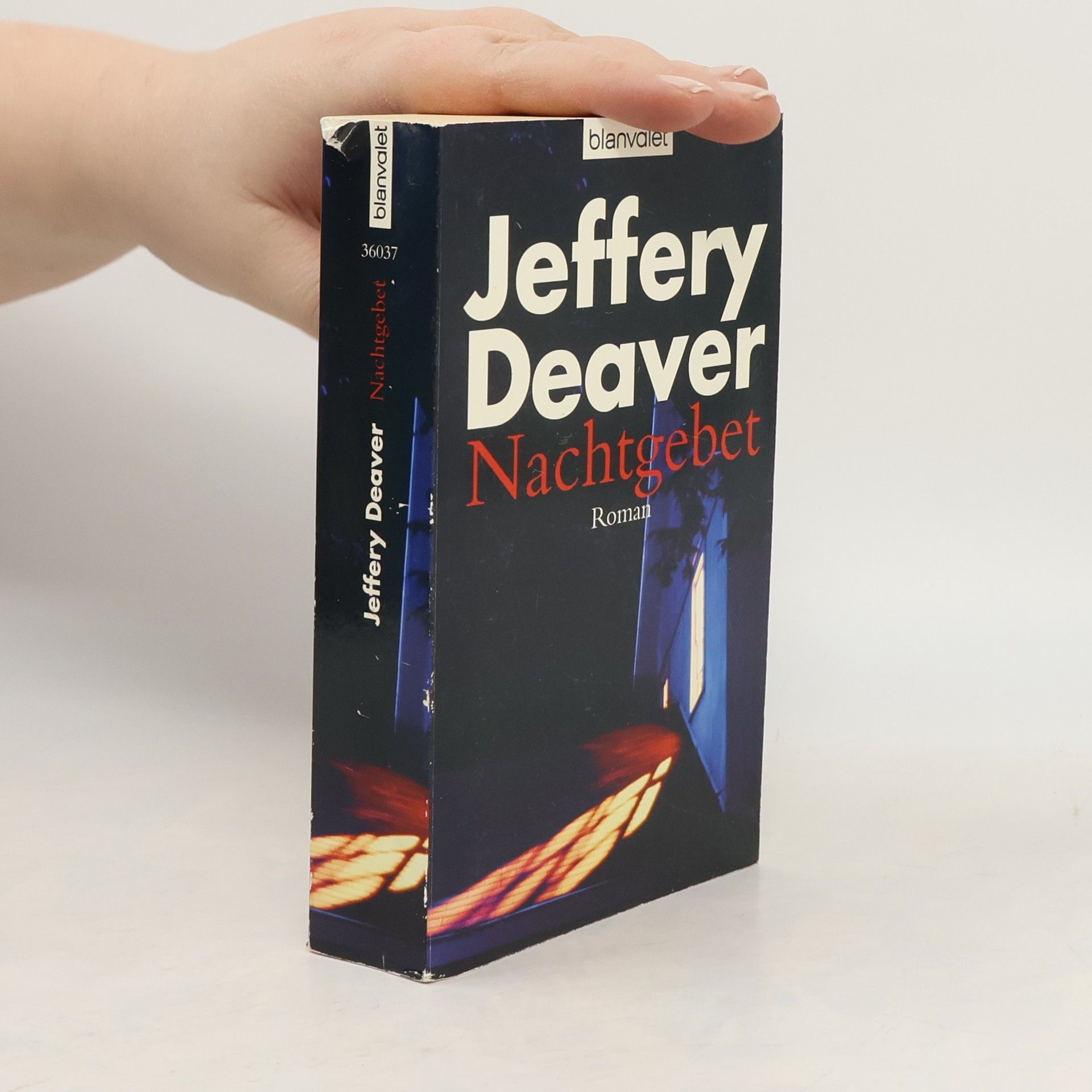 Jeffery Deaver Nachtgebet : Roman