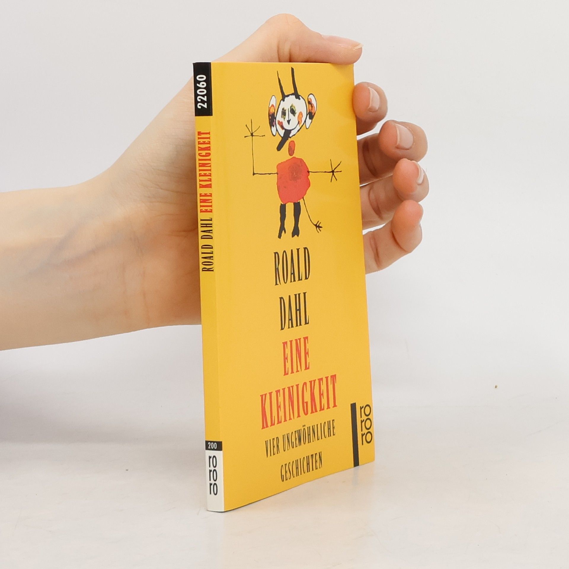 Roald Dahl Eine Kleinigkeit. Vier ungewöhnliche Geschichten