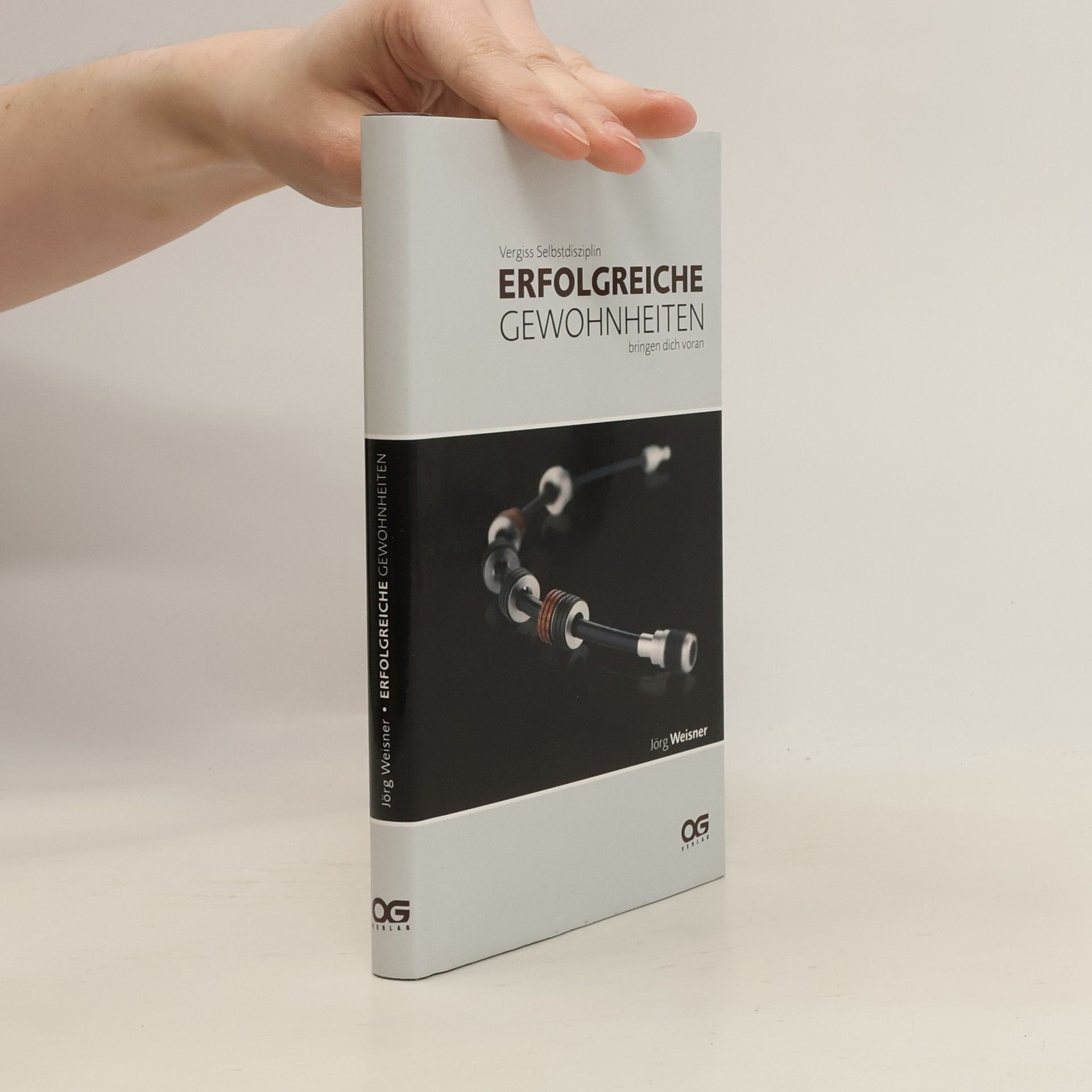 Jörg Weisner Vergiss Selbstdisziplin