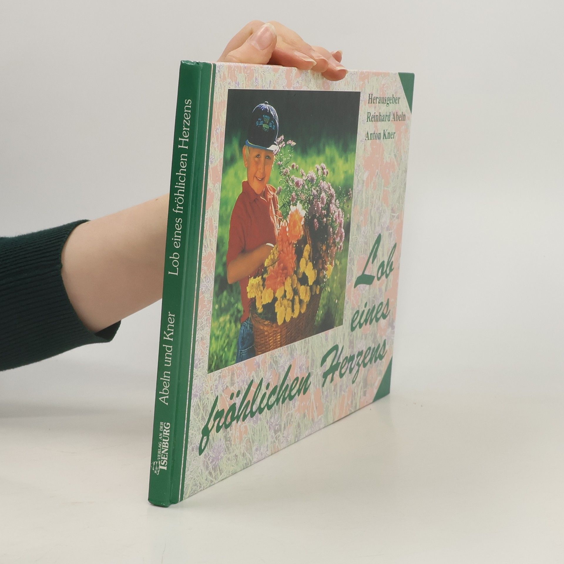 Collectif d'auteurs Lob eines fröhlichen Herzens