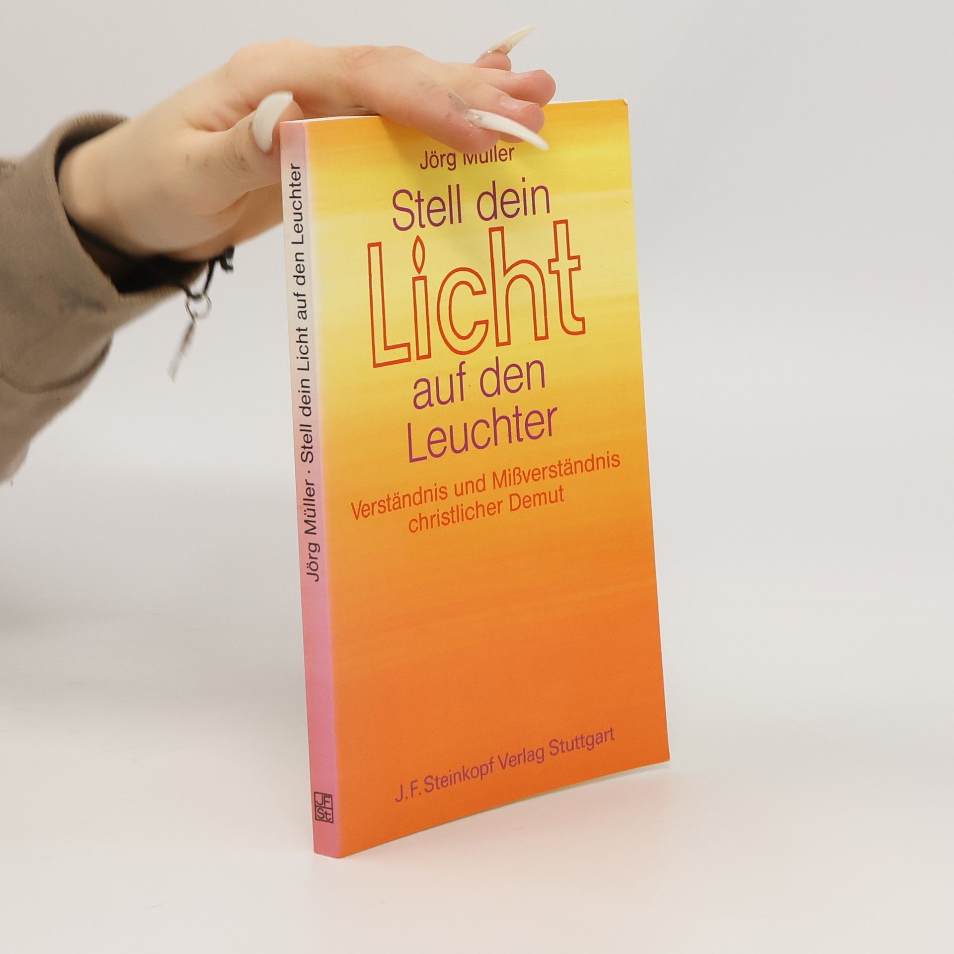 Jürg Müller Stell dein Licht auf den Leuchter