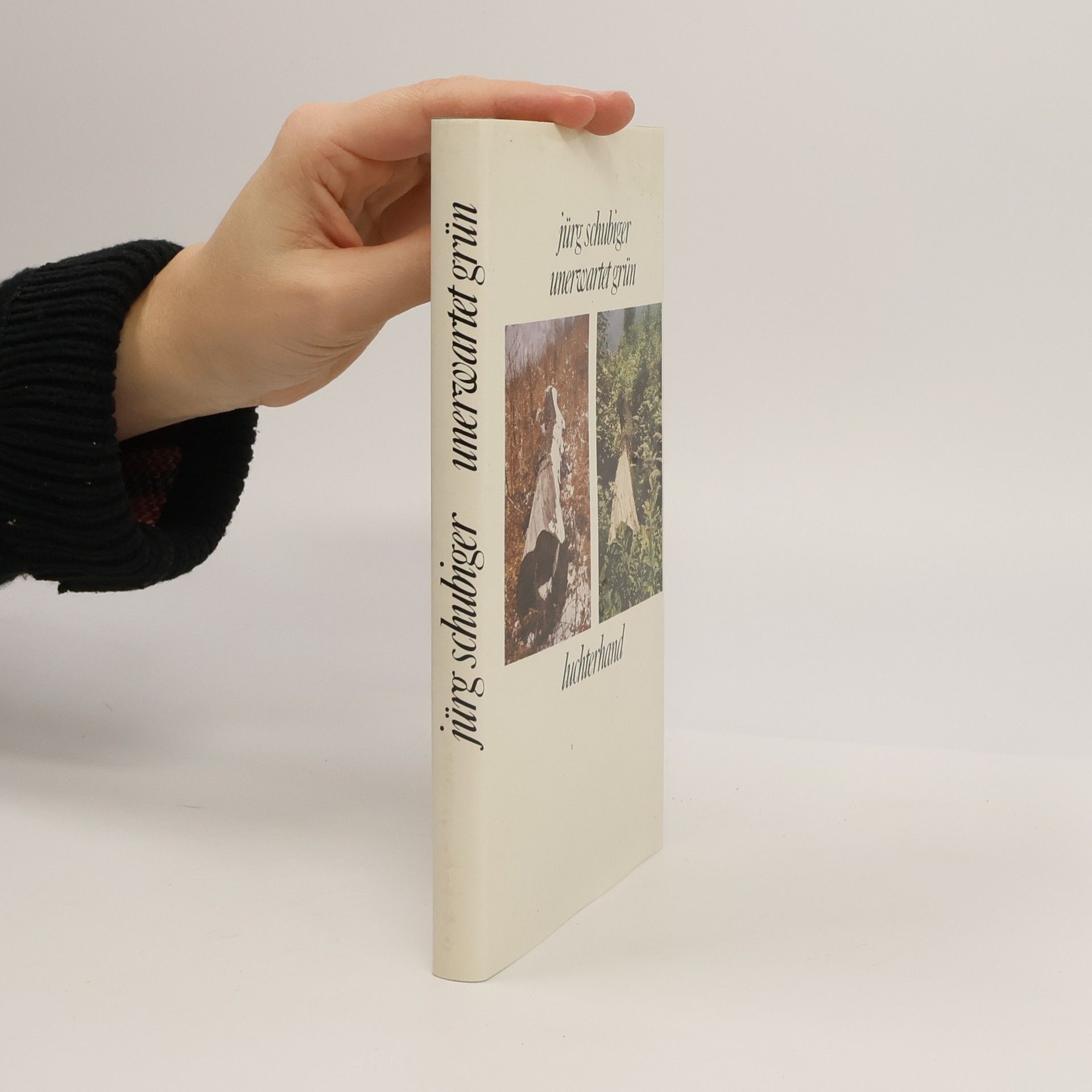 Jürg Schubiger Unerwartet grün