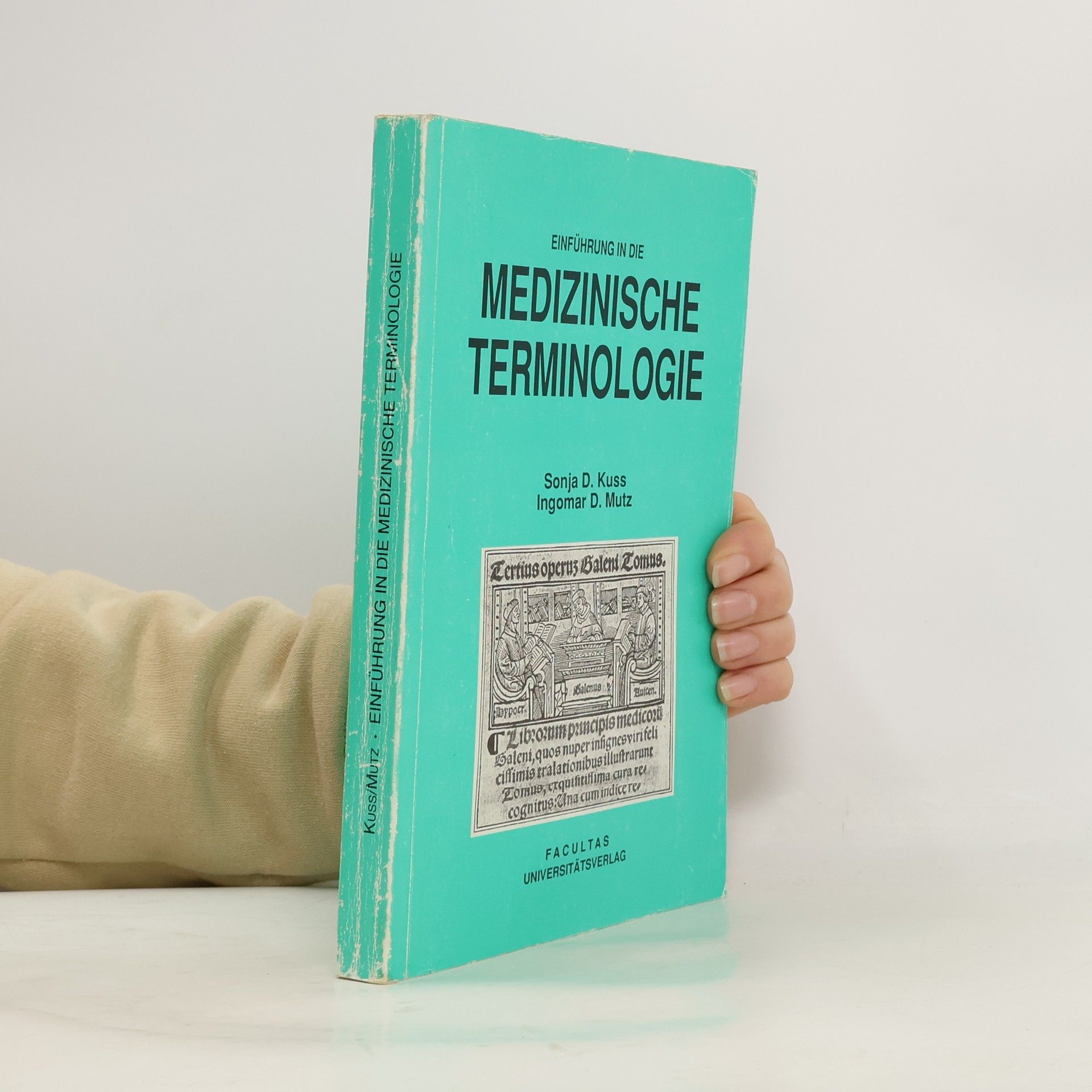 Sonja D. Kuss Einführung in die medizinische Terminologie