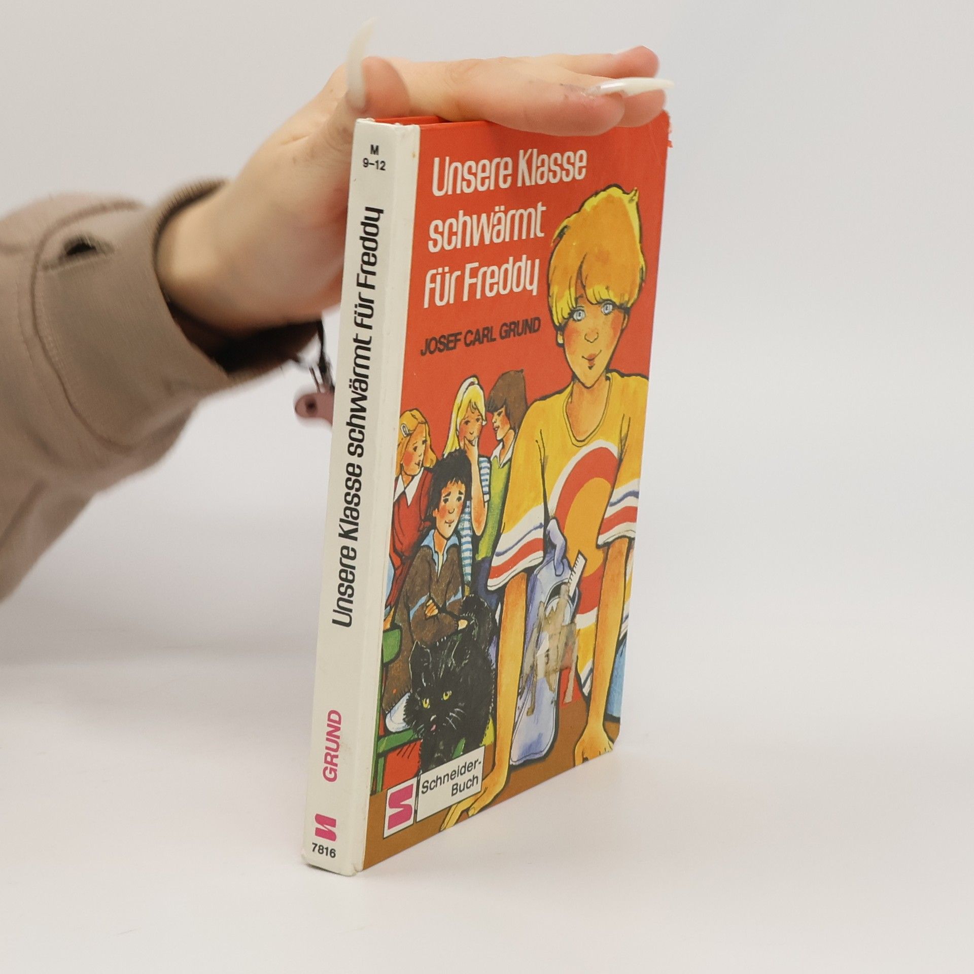 Josef Carl Grund Unsere Klasse schwärmt für Freddy