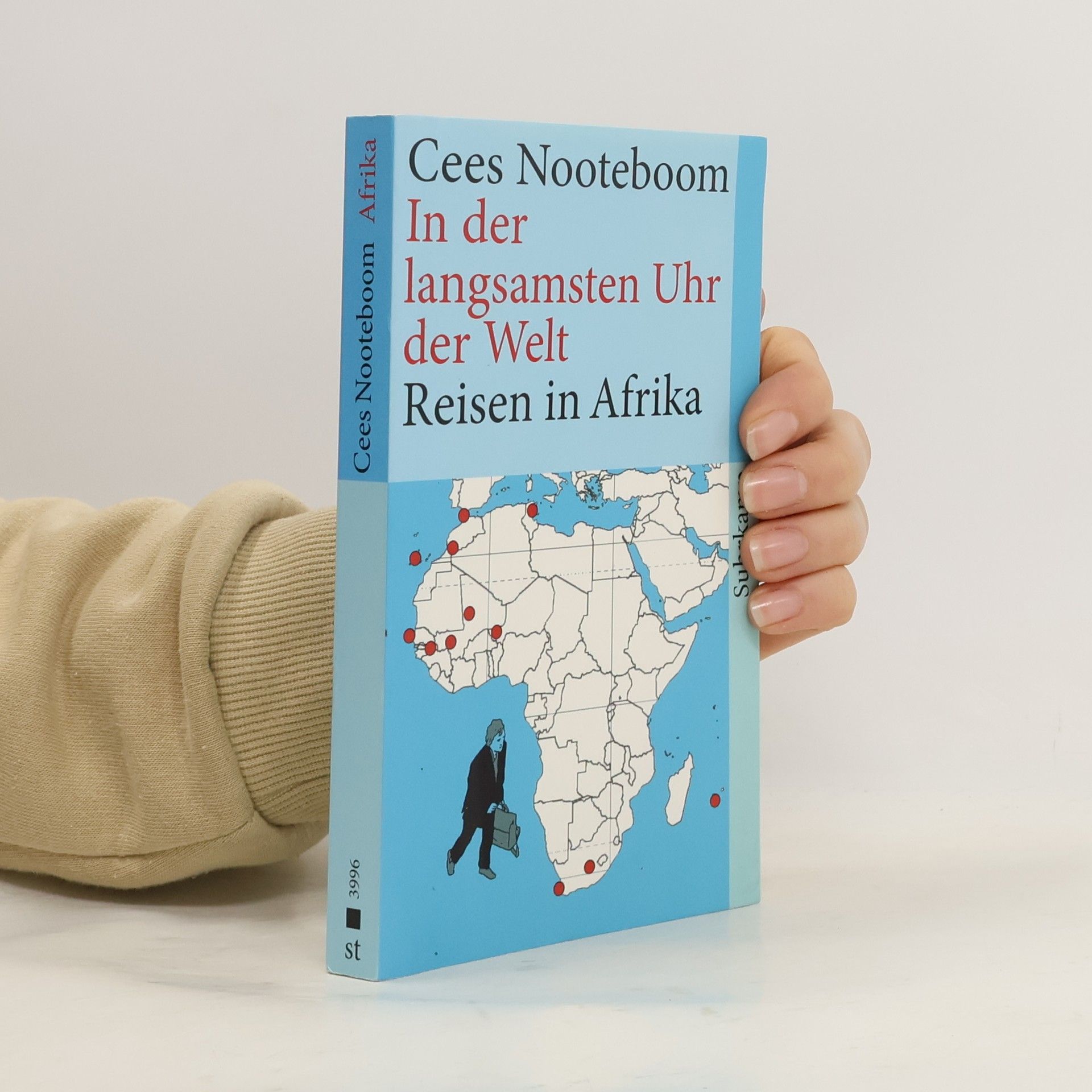 Cees Nooteboom In der langsamsten Uhr der Welt