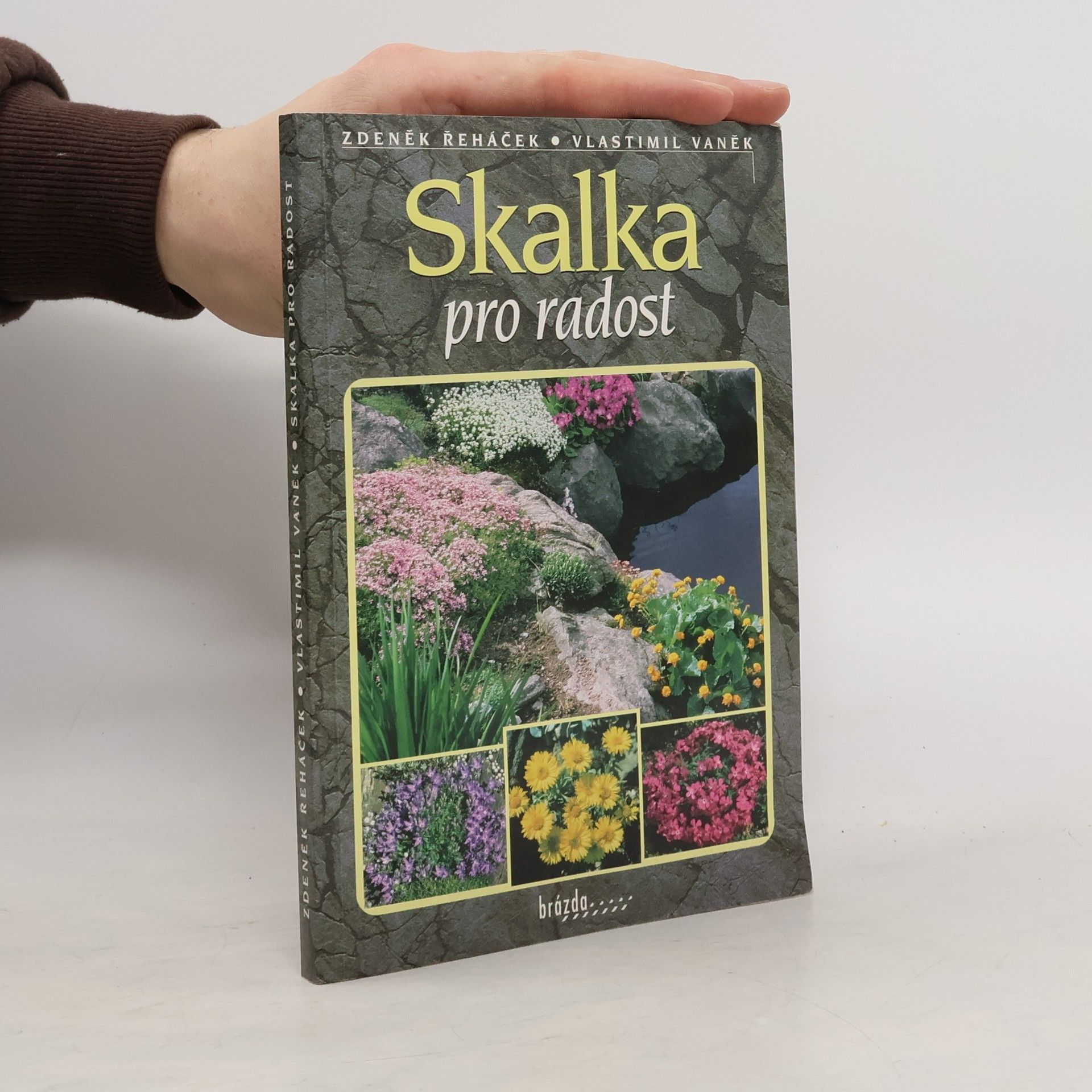 Zdeněk Řeháček Skalka pro radost