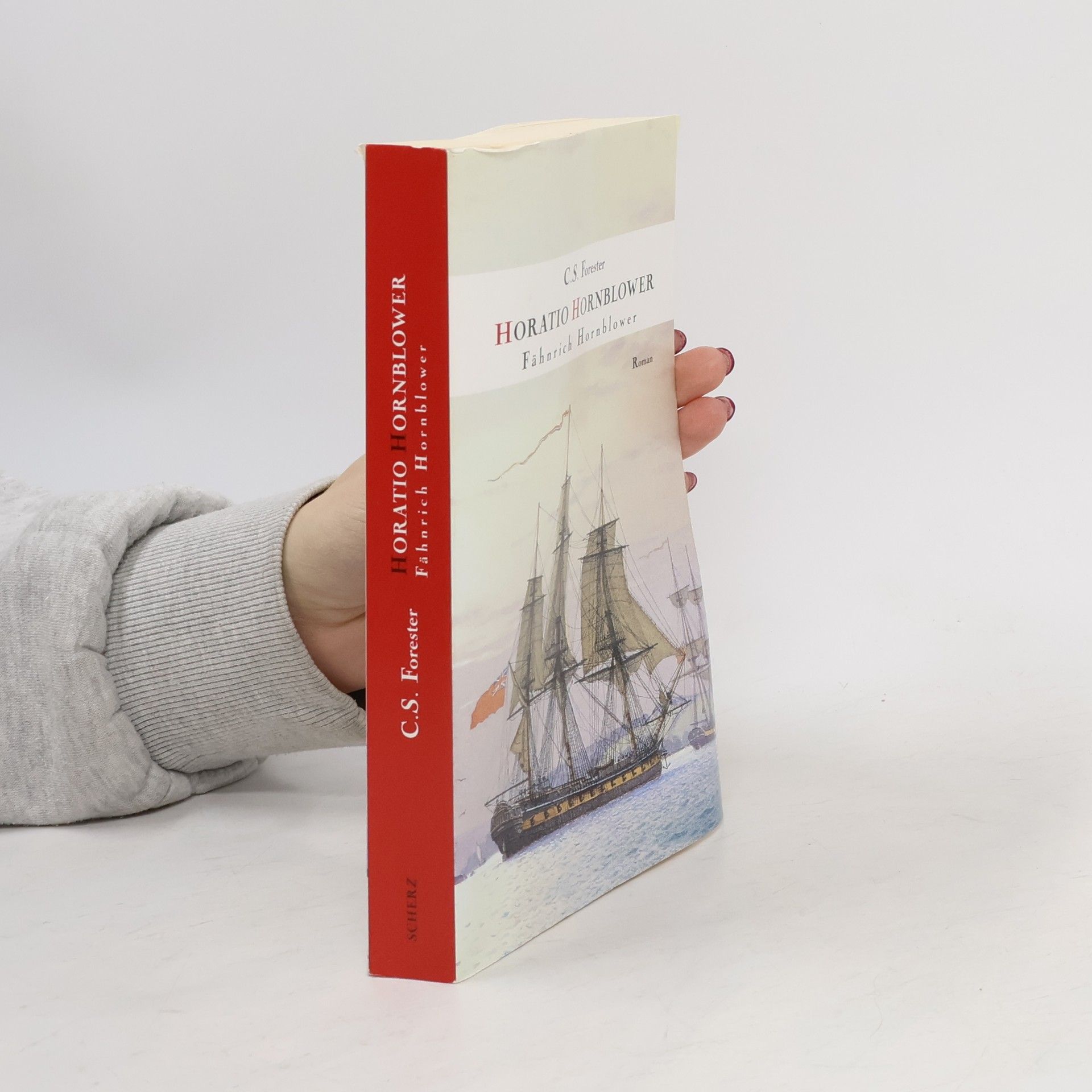 C. S. Forester Horatio Hornblower. Fähnrich Hornblower
