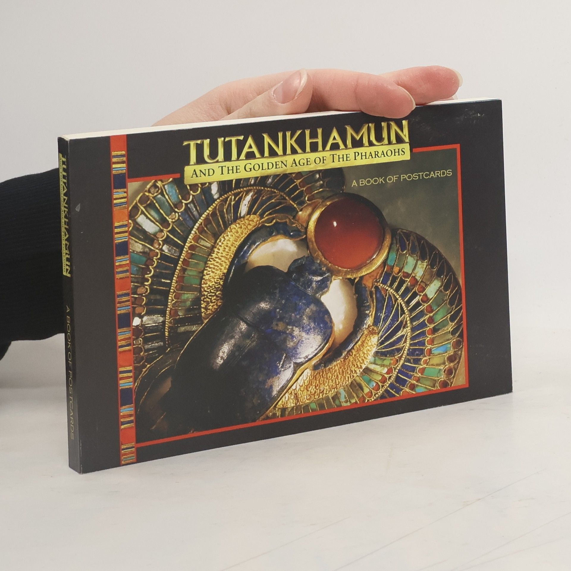 Kolektív autorov Tutankhamun and the Golden Age od the Pharaohs: A Book of Postcards