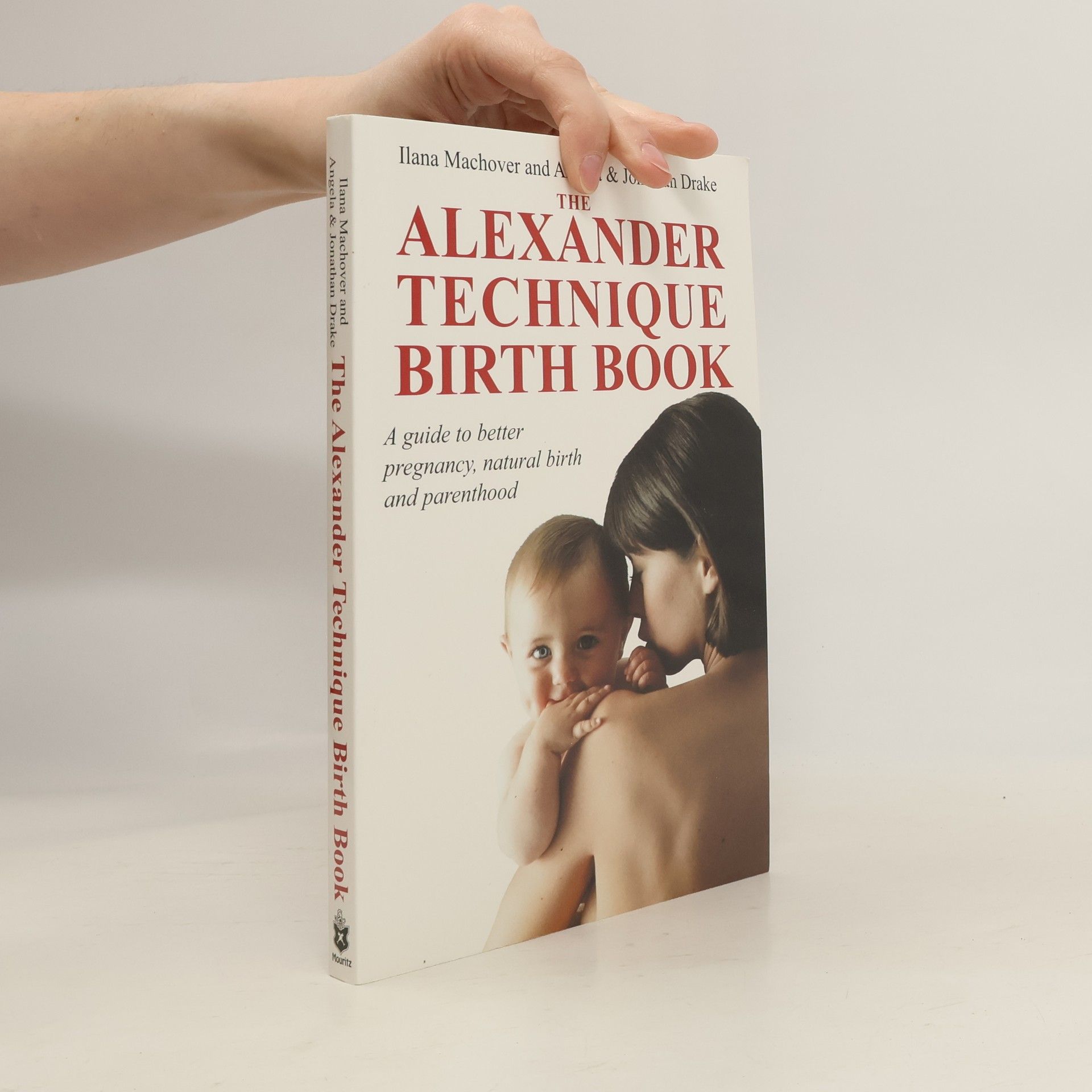 Angela Drake The Alexander Technique Birth Book