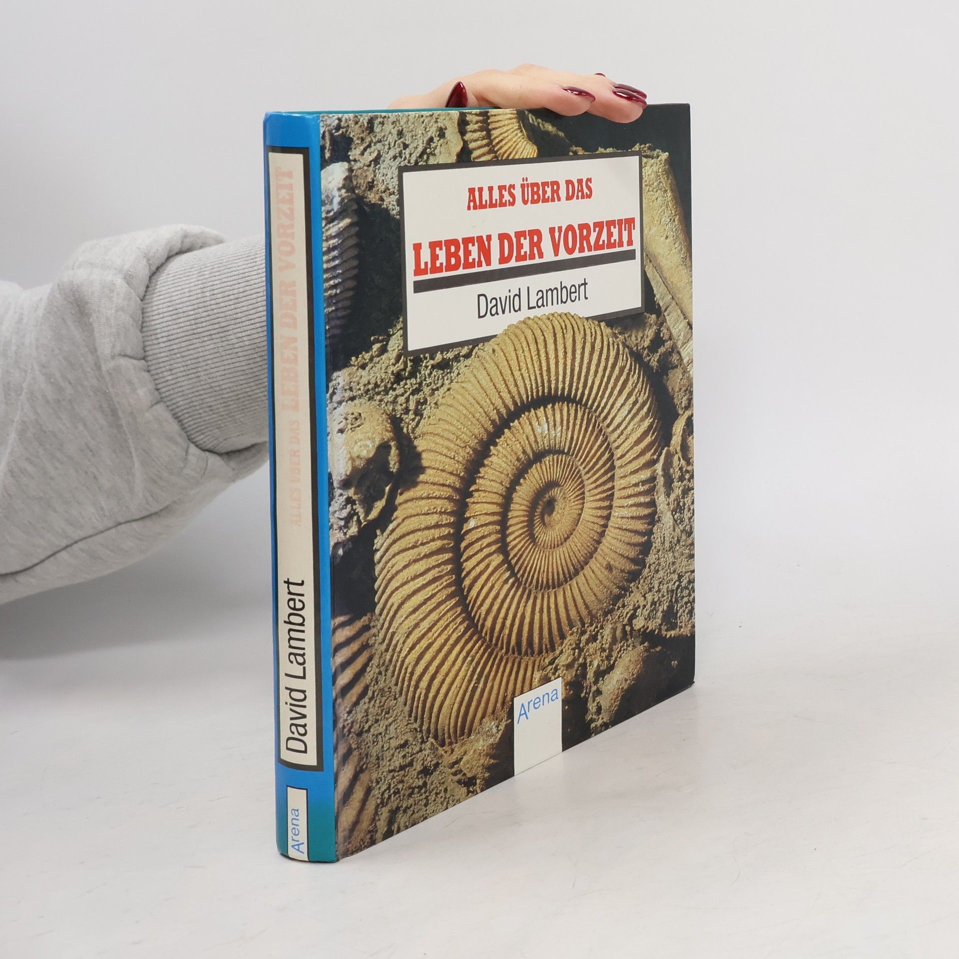David Lambert Alles über das Leben der Vorzeit