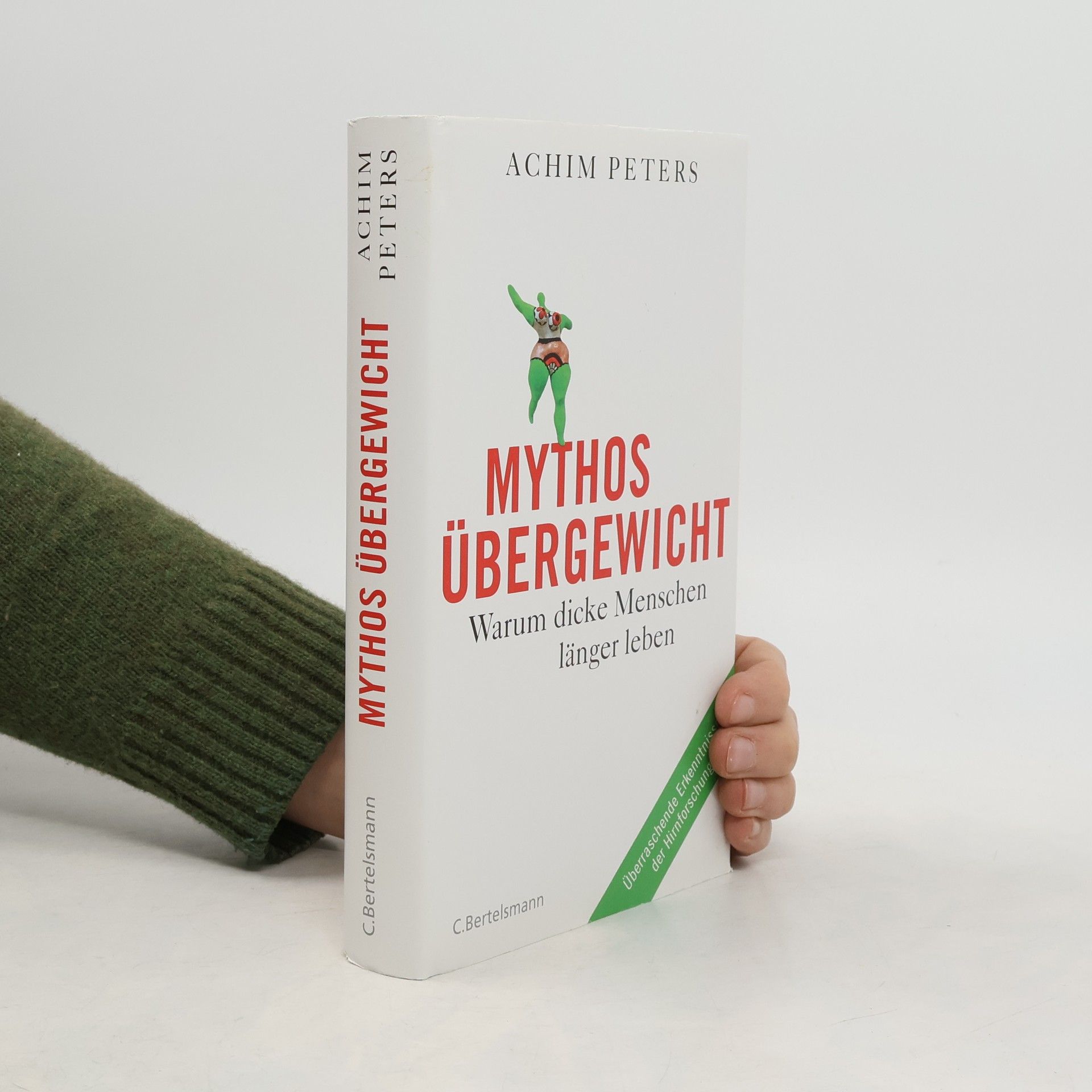 Achim Peters Mythos Übergewicht