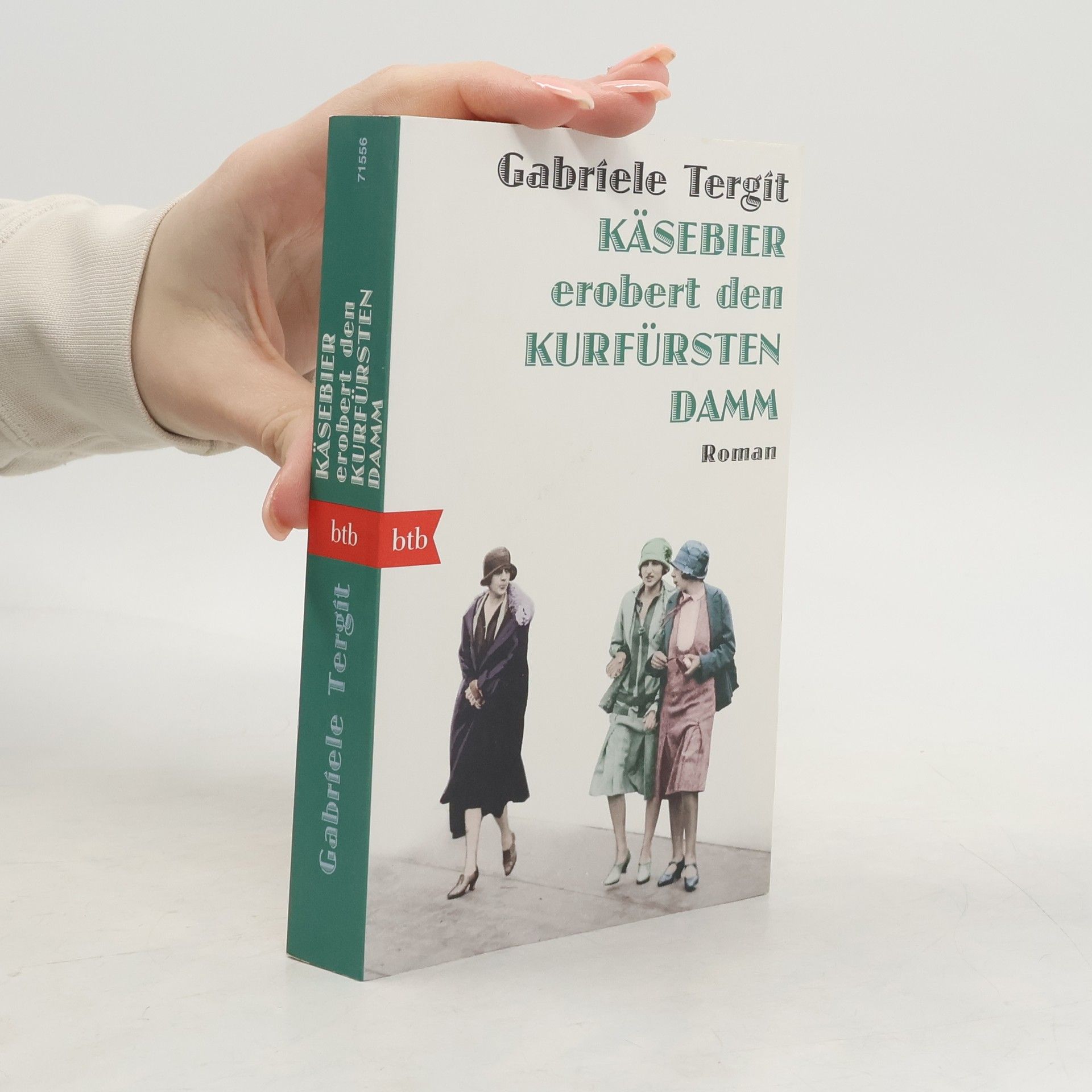 Gabriele Tergit Käsebier erobert den Kurfürstendamm