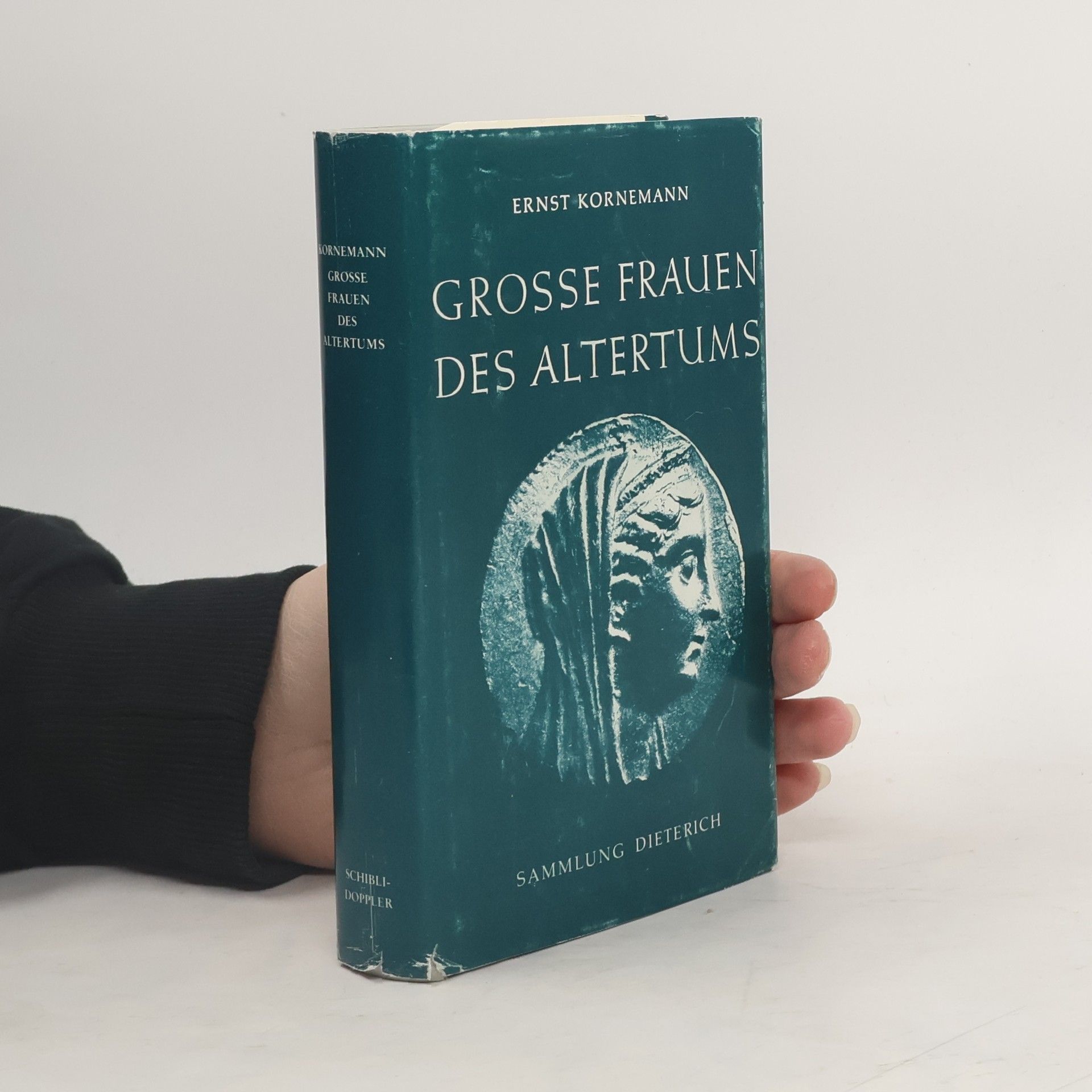 Ernst Kornemann Grosse Frauen des Altertums