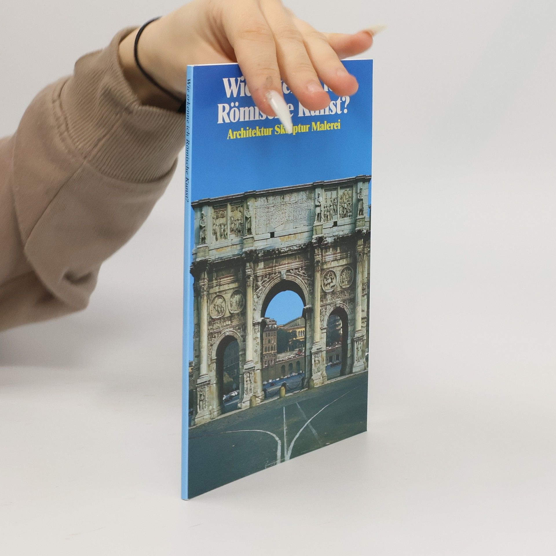 Flavio Conti Wie erkenne ich Römische Kunst?