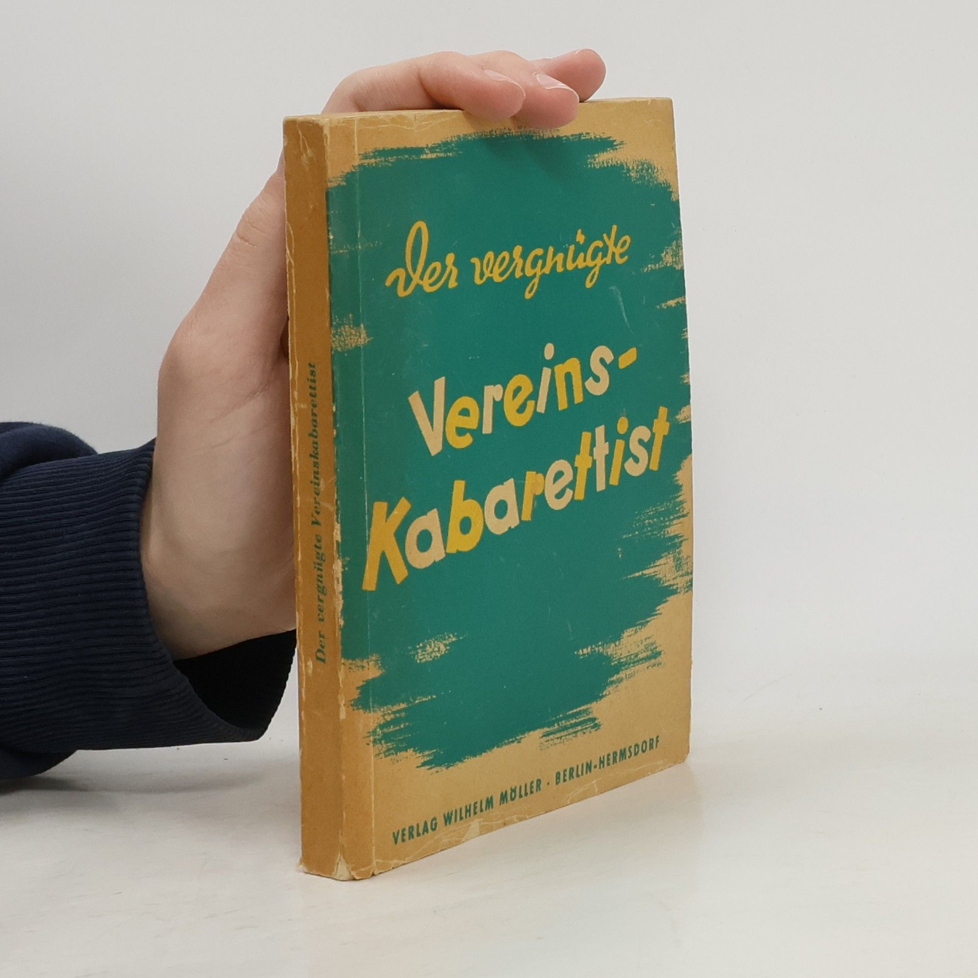 Karl Muller-Hausen Der vergnügte Vereins-Kabarettist