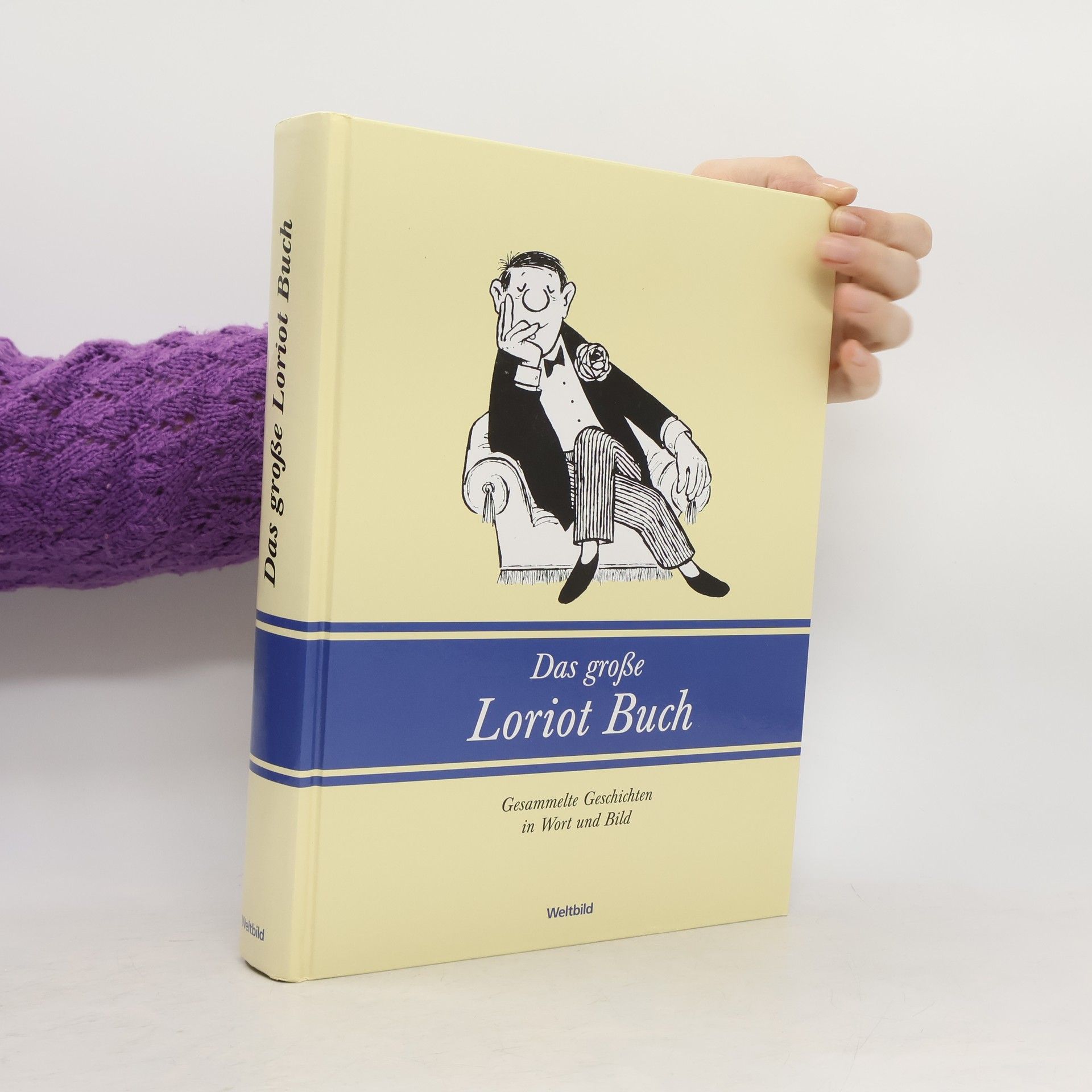 Loriot Das größe Loriot Buch. Gesammelte Geschichten in Wort und Bild