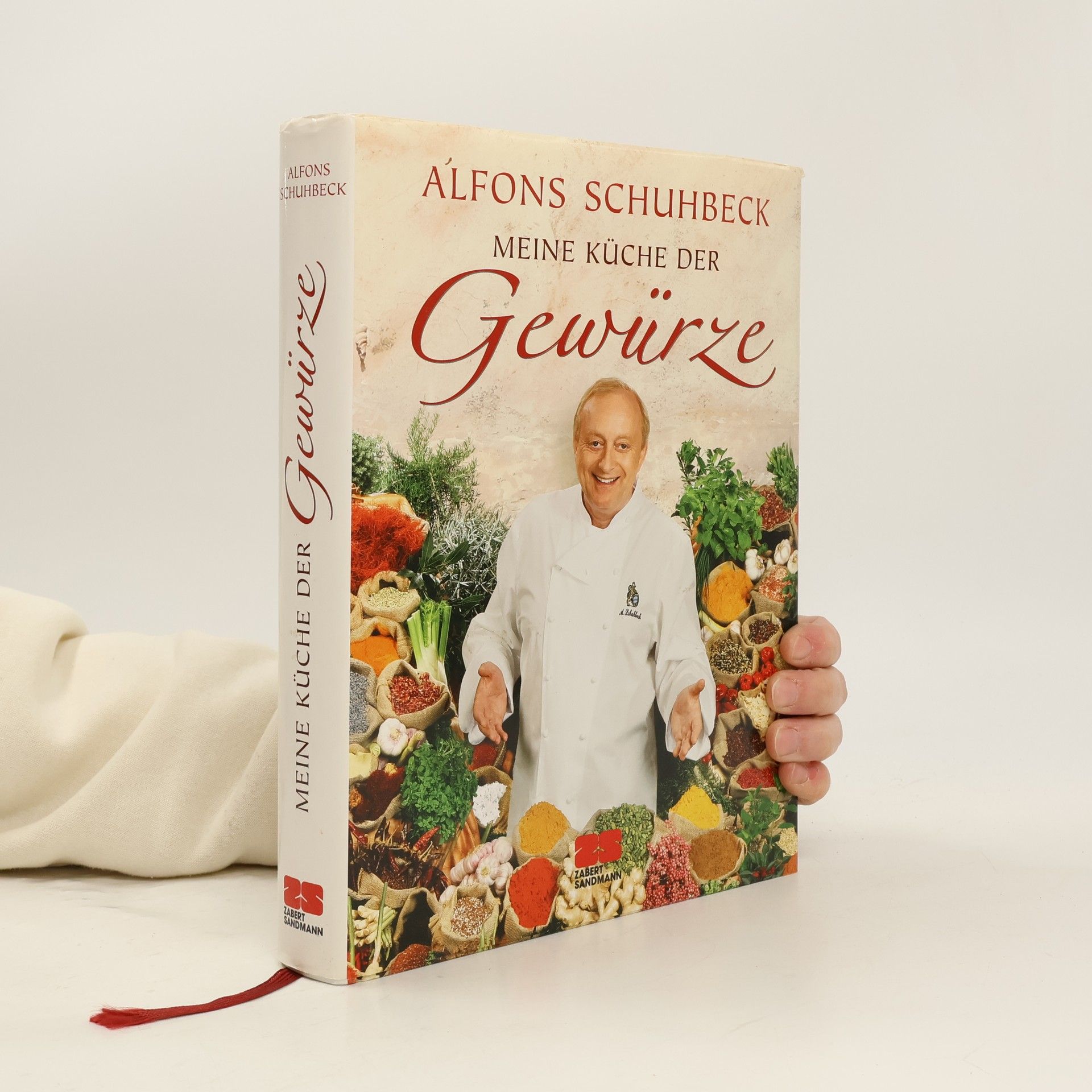 Alfons Schuhbeck Meine Küche der Gewürze