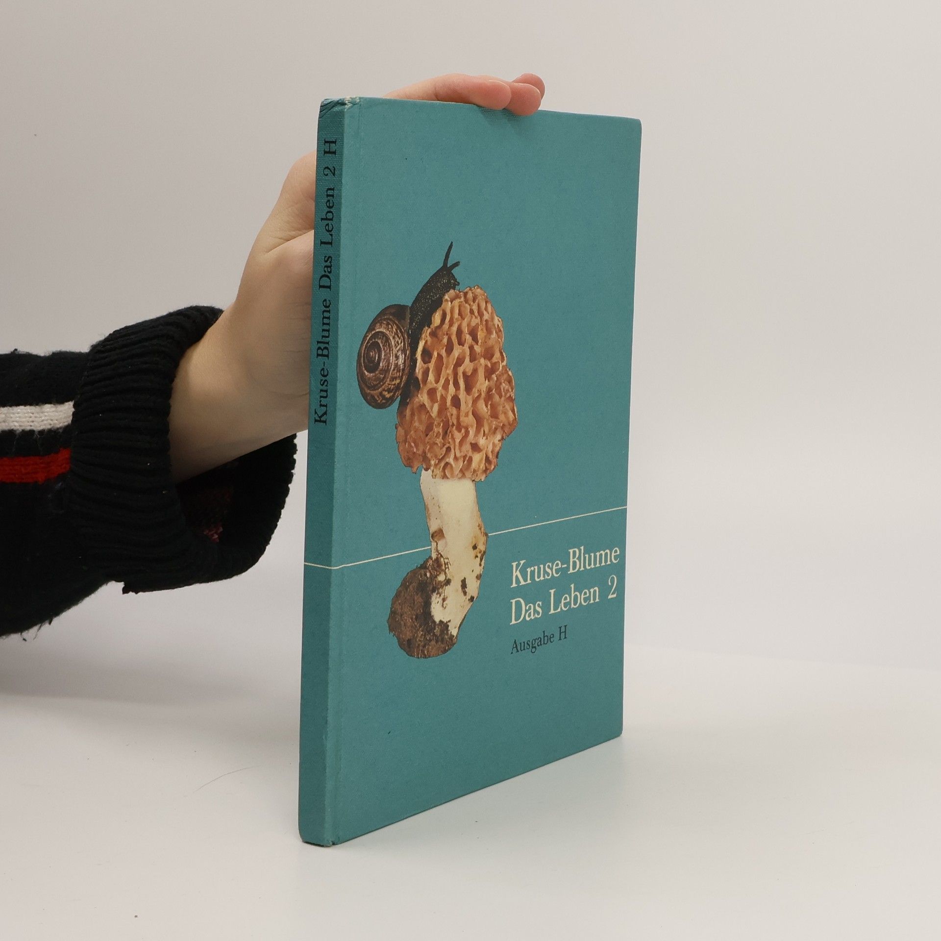 Autorenkollektiv Kruse - Blume. Das Leben 2. Ausgabe H