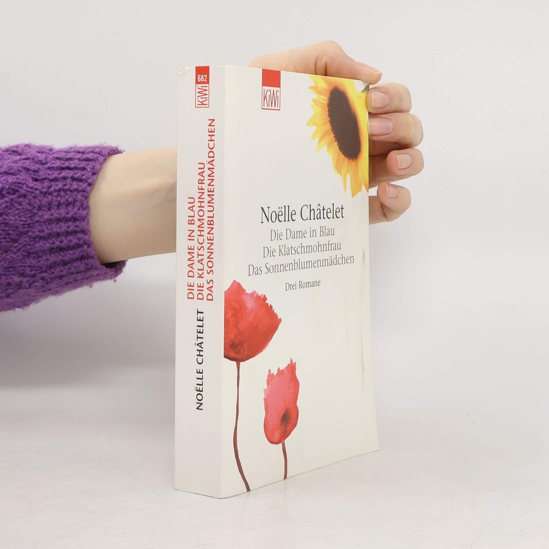 Die Dame in Blau. Die Klatschmohnfrau. Das Sonnenblumenmädchen. (3 Romane in 1 Band)