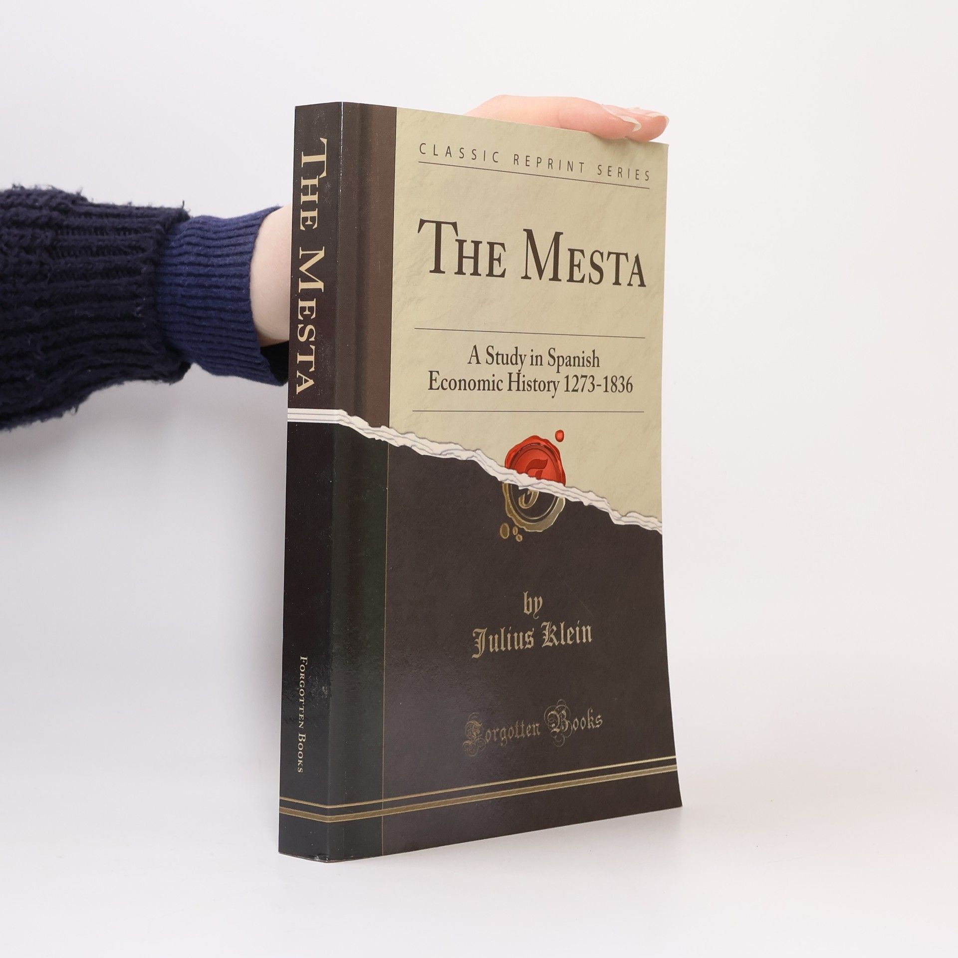 Julius Klein Classic Reprint Series: The Mesta