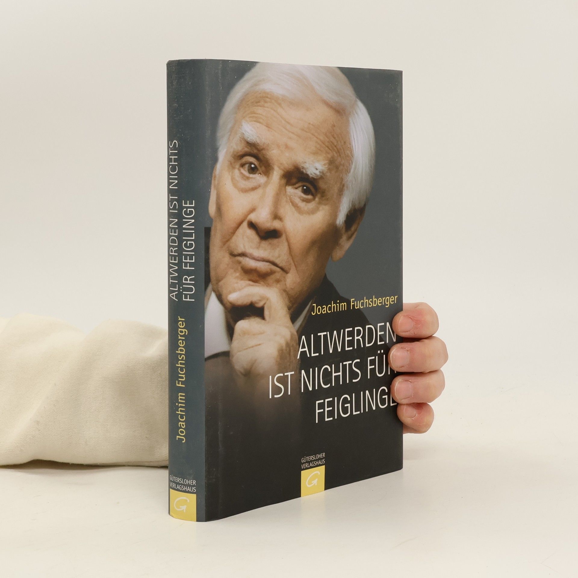 Joachim Fuchsberger Altwerden ist nichts für feiglinge