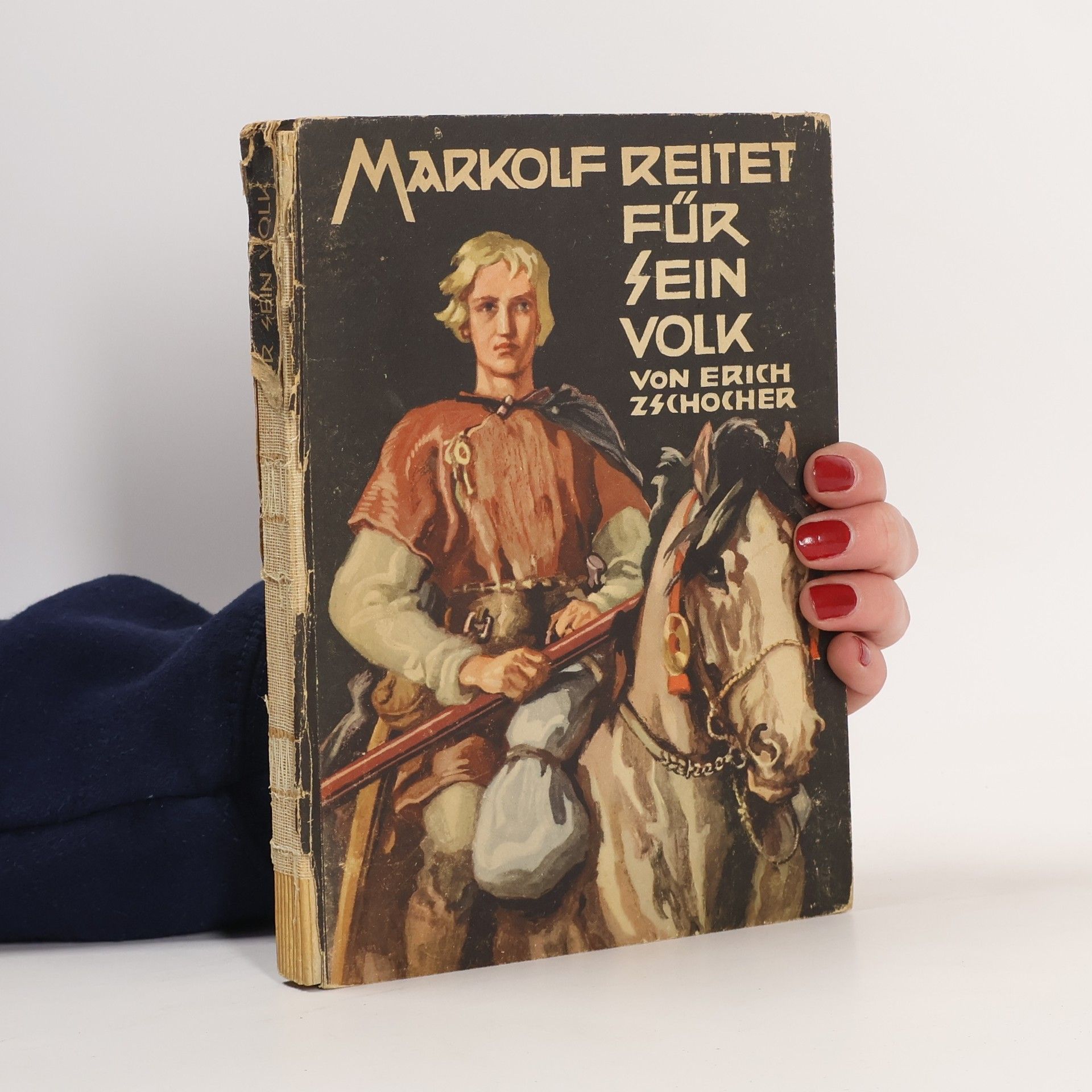 Erich Zechocher Markolf reitet für sein Volk