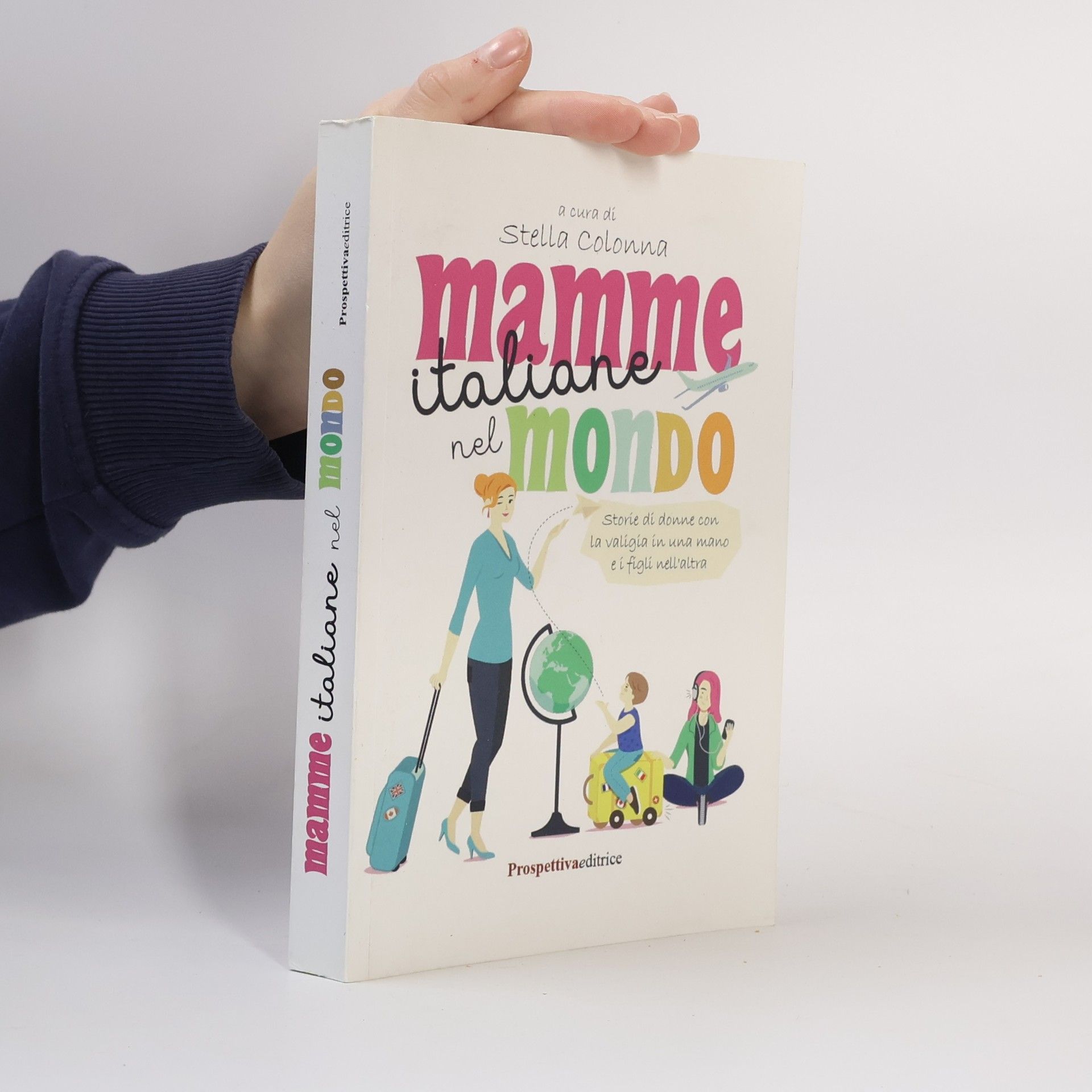 Stella Colonna Lettere - 321: Mamme italiane nel mondo