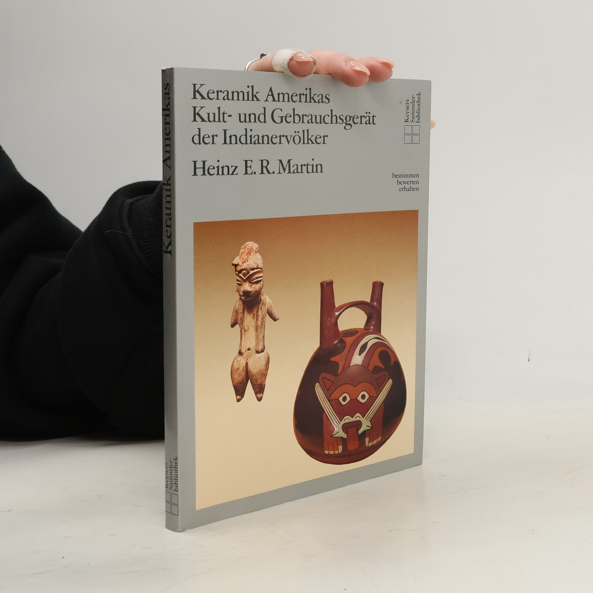 Heinz E. R. Martin Keramik Amerikas, Kult- und Gebrauchsgerät der Indianervölker