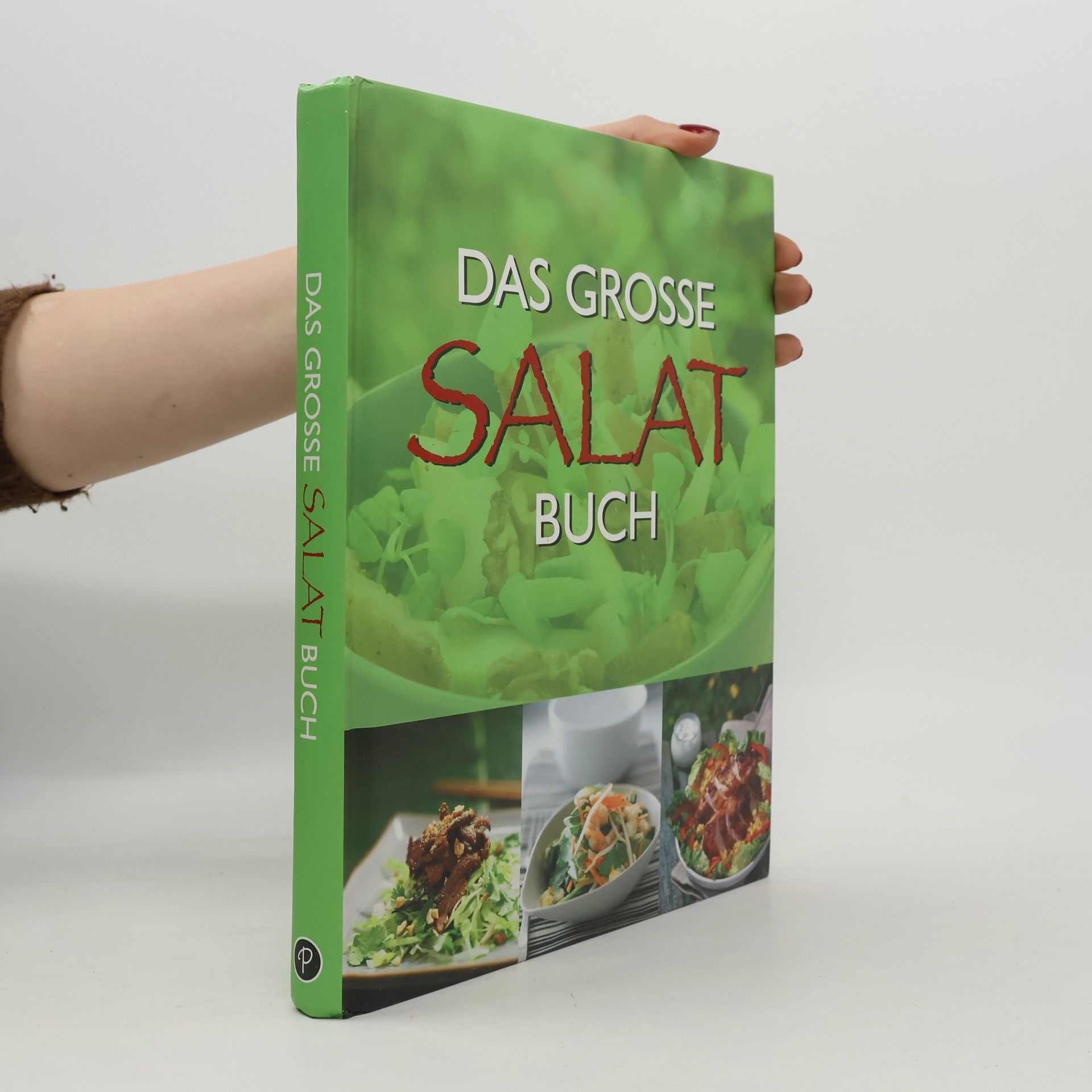 Clive Bozzard Hill Das grosse Salatbuch