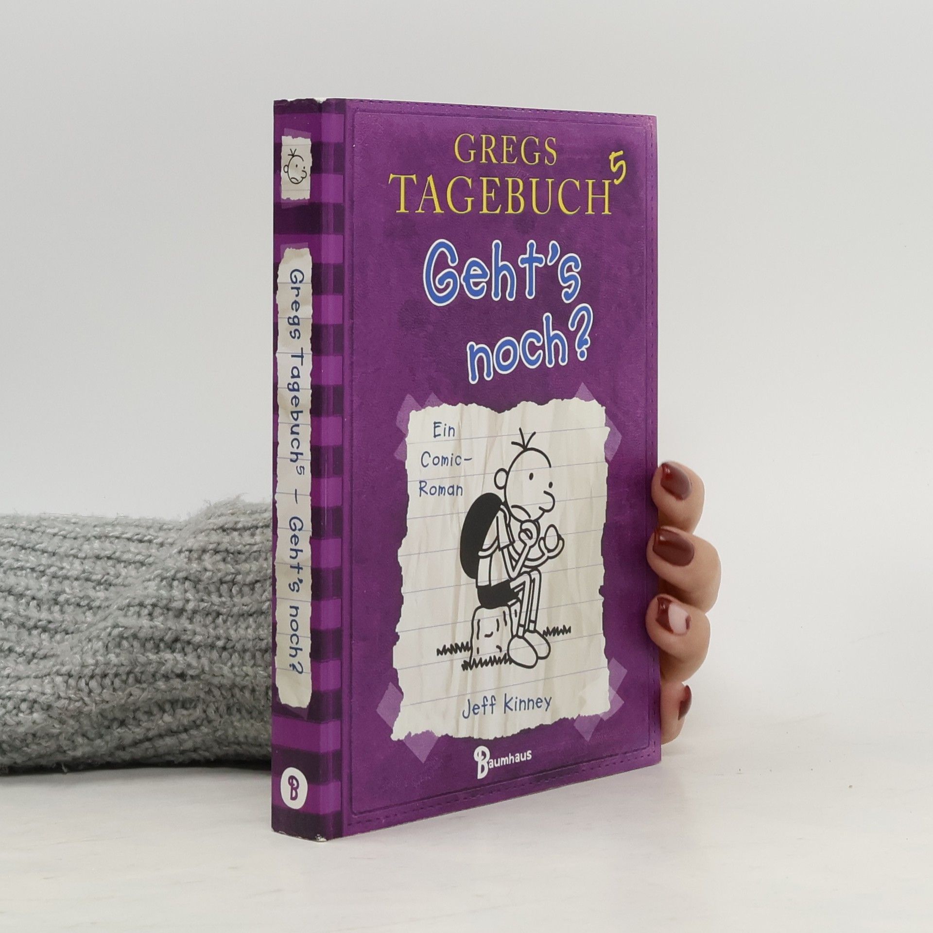 Jeff Kinney Gregs Tagebuch 5. Geht's noch?