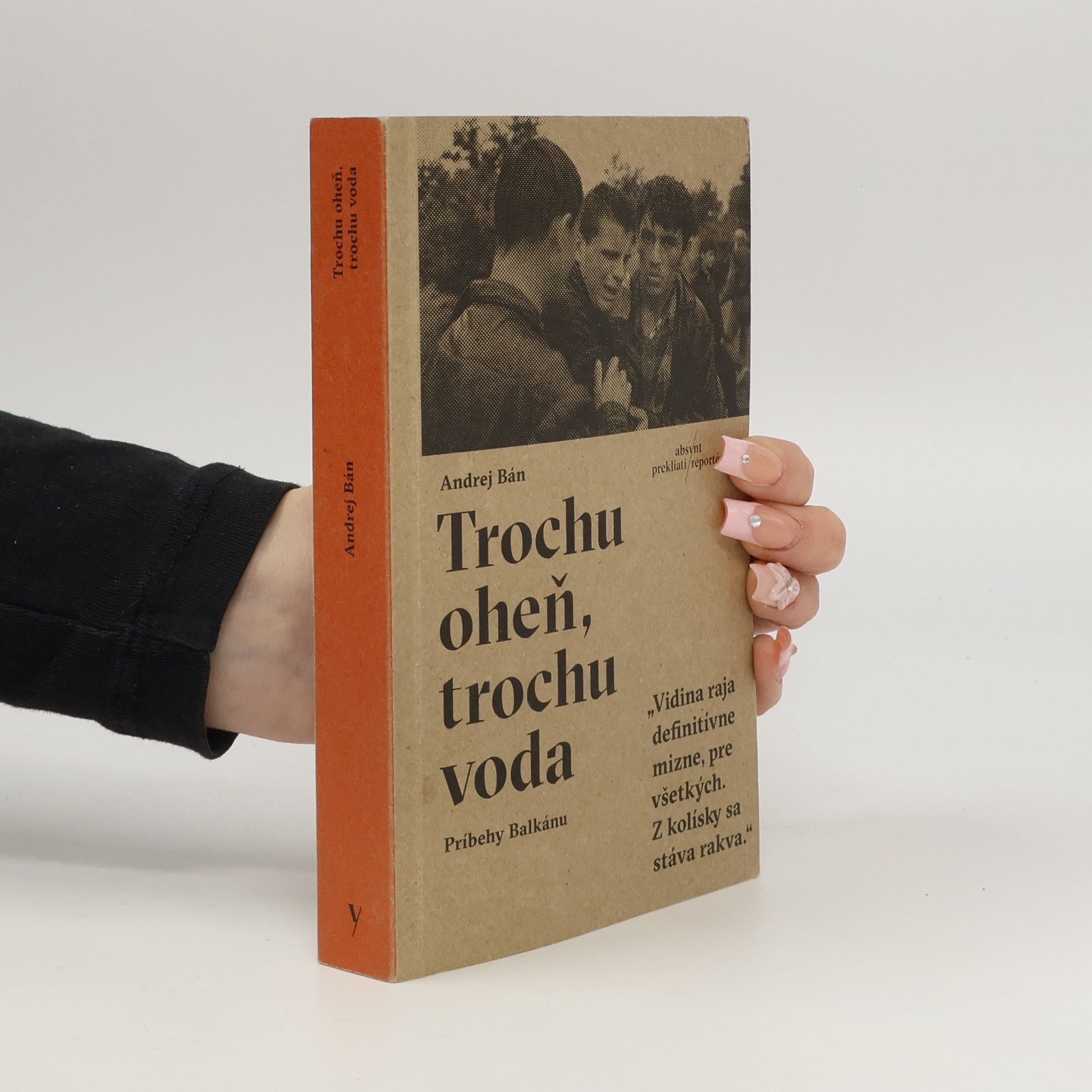 Andrej Bán Trochu oheň, trochu voda