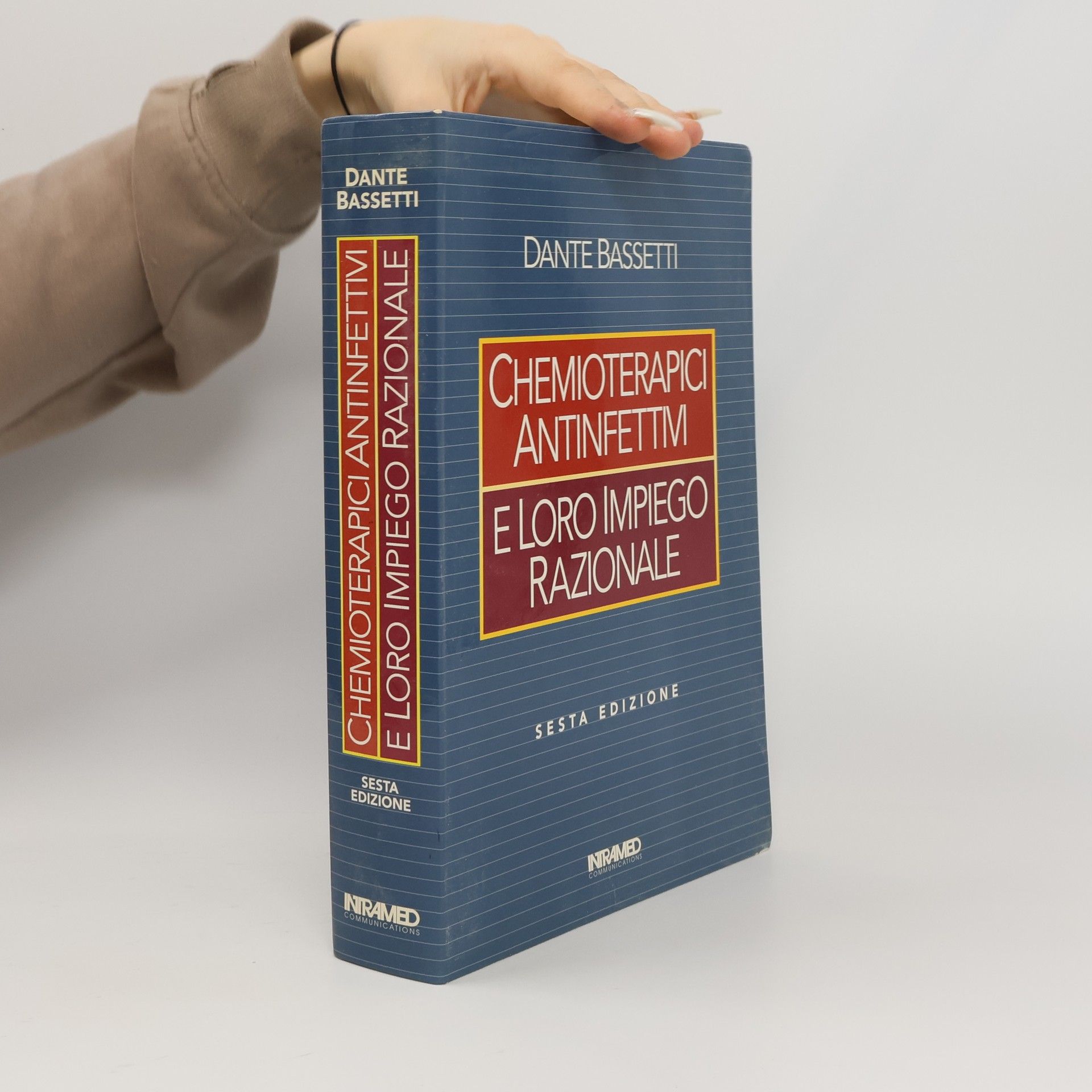 Dante Bassetti Chemioterapici antinfettivi. E loro impiego razionale