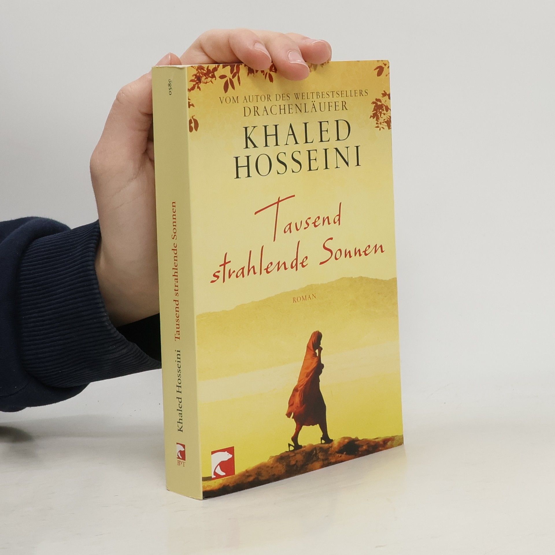 Khaled Hosseini Tausend strahlende Sonnen : Roman