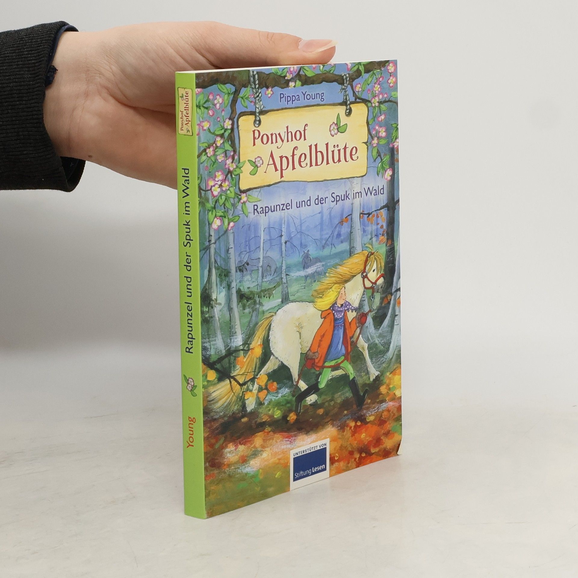 Pippa Young Ponyhof Apfelblüte. Rapunzel und der Spuk im Wald