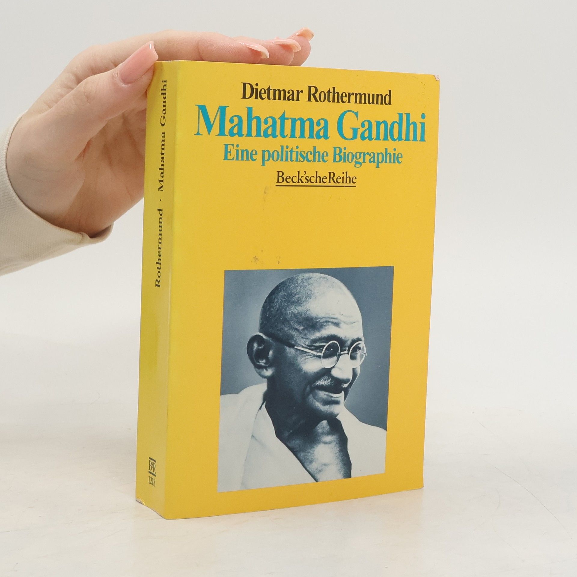 Dietmar Rothermund Mahatma Ghandi