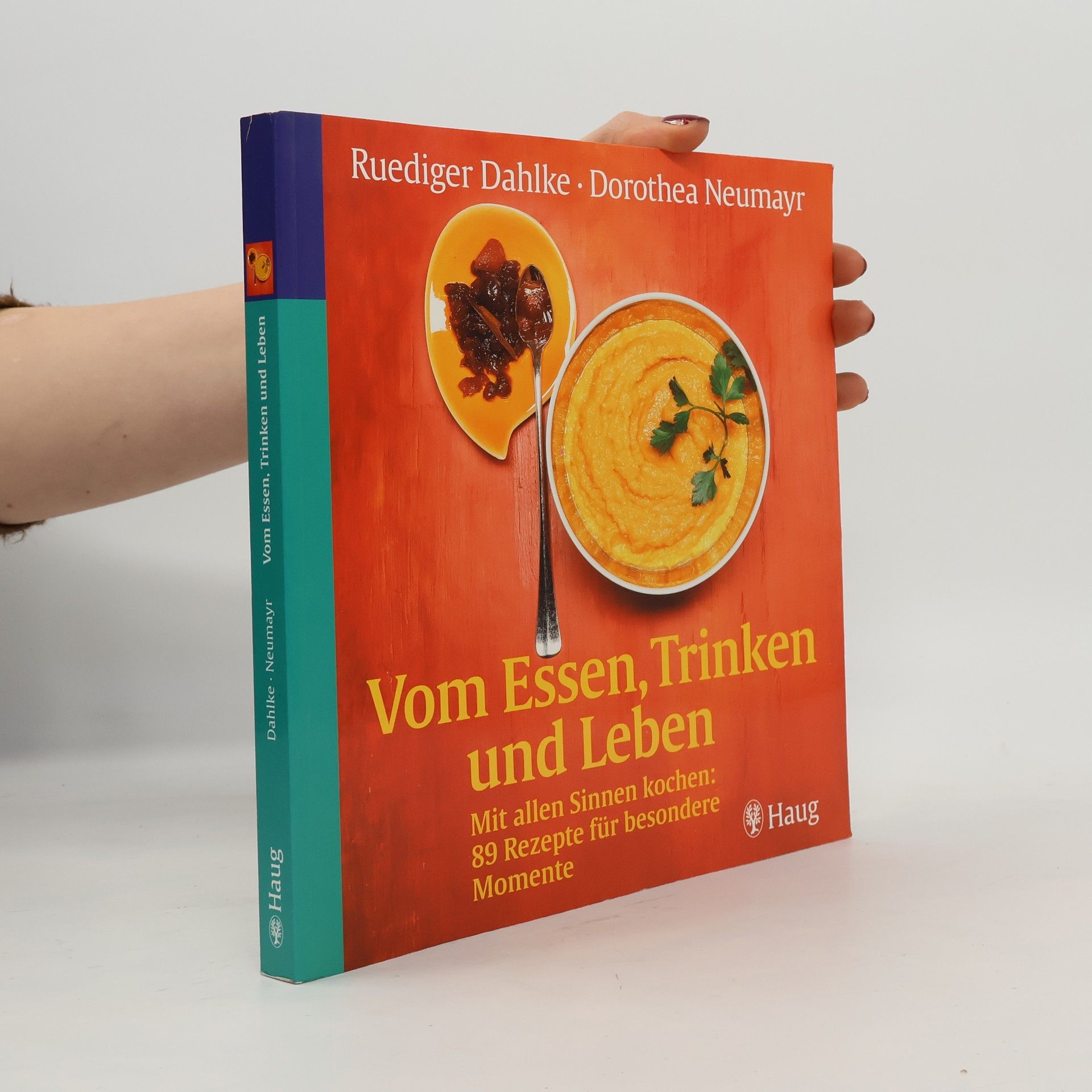 Dorothea Neumayr Von Essen, Trinken und Leben