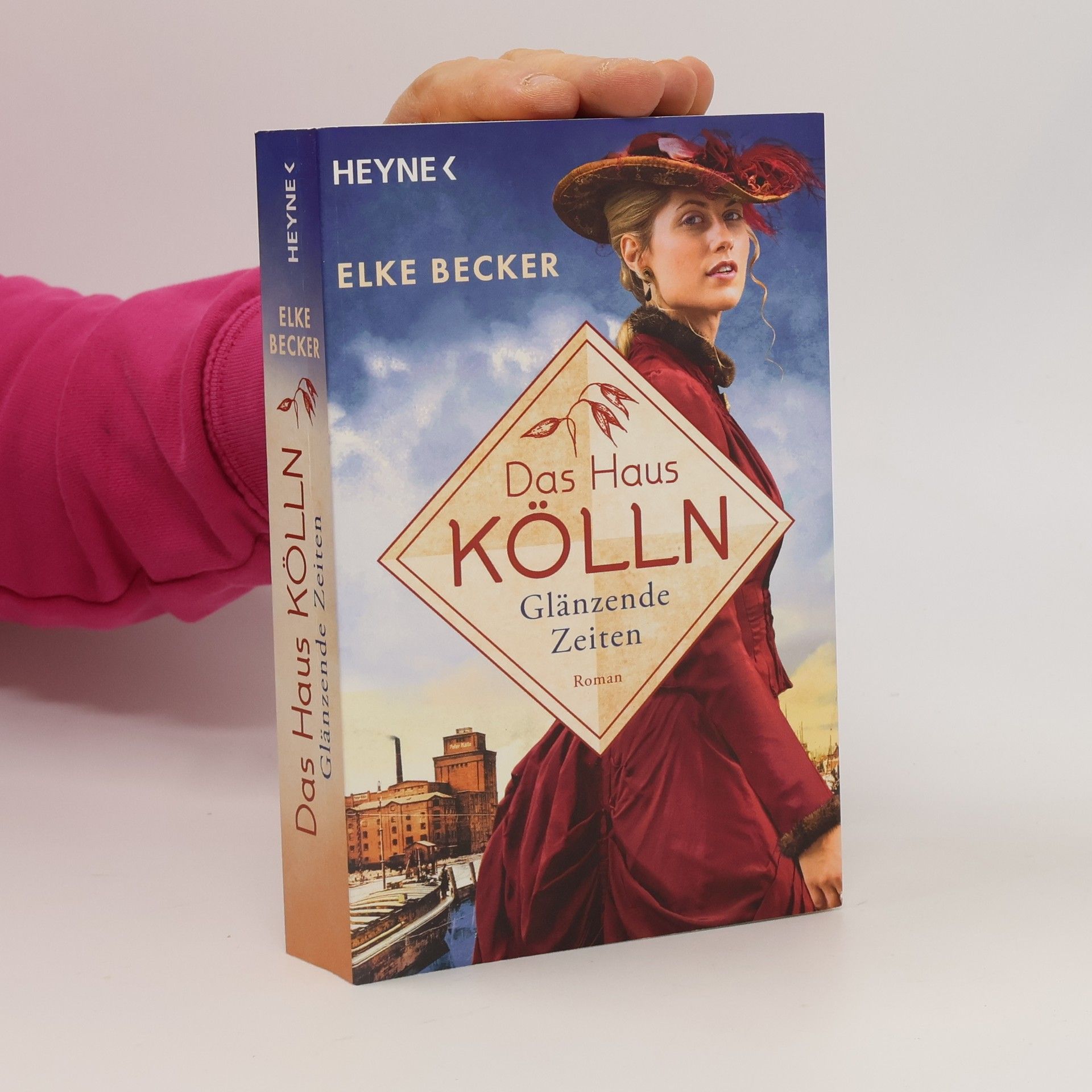 Elke Reinhardt-Becker Das Haus Kölln. Glänzende Zeiten