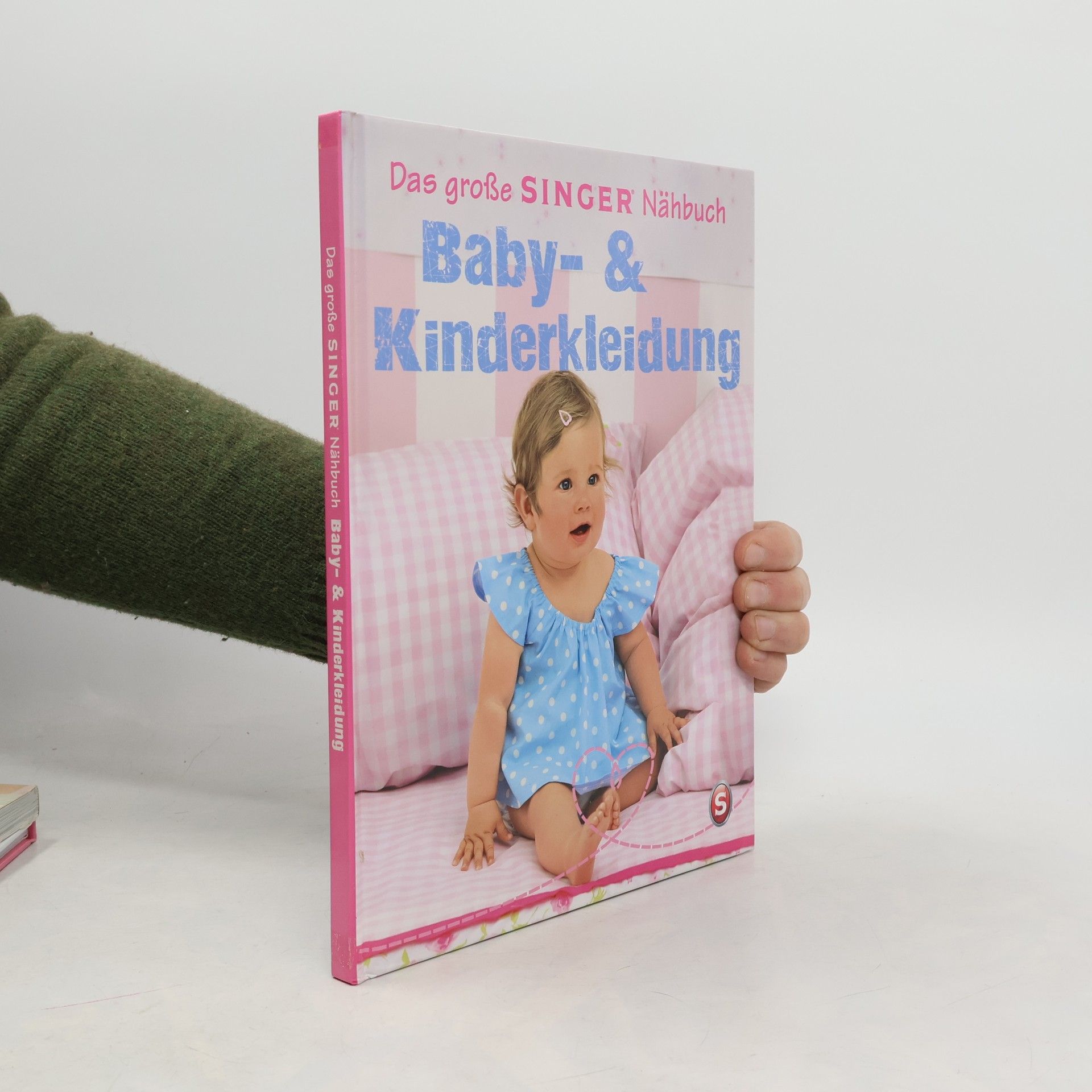 Heidi Grund Thorpe Das große Singer-Nähbuch. Baby- und Kinderkleidung
