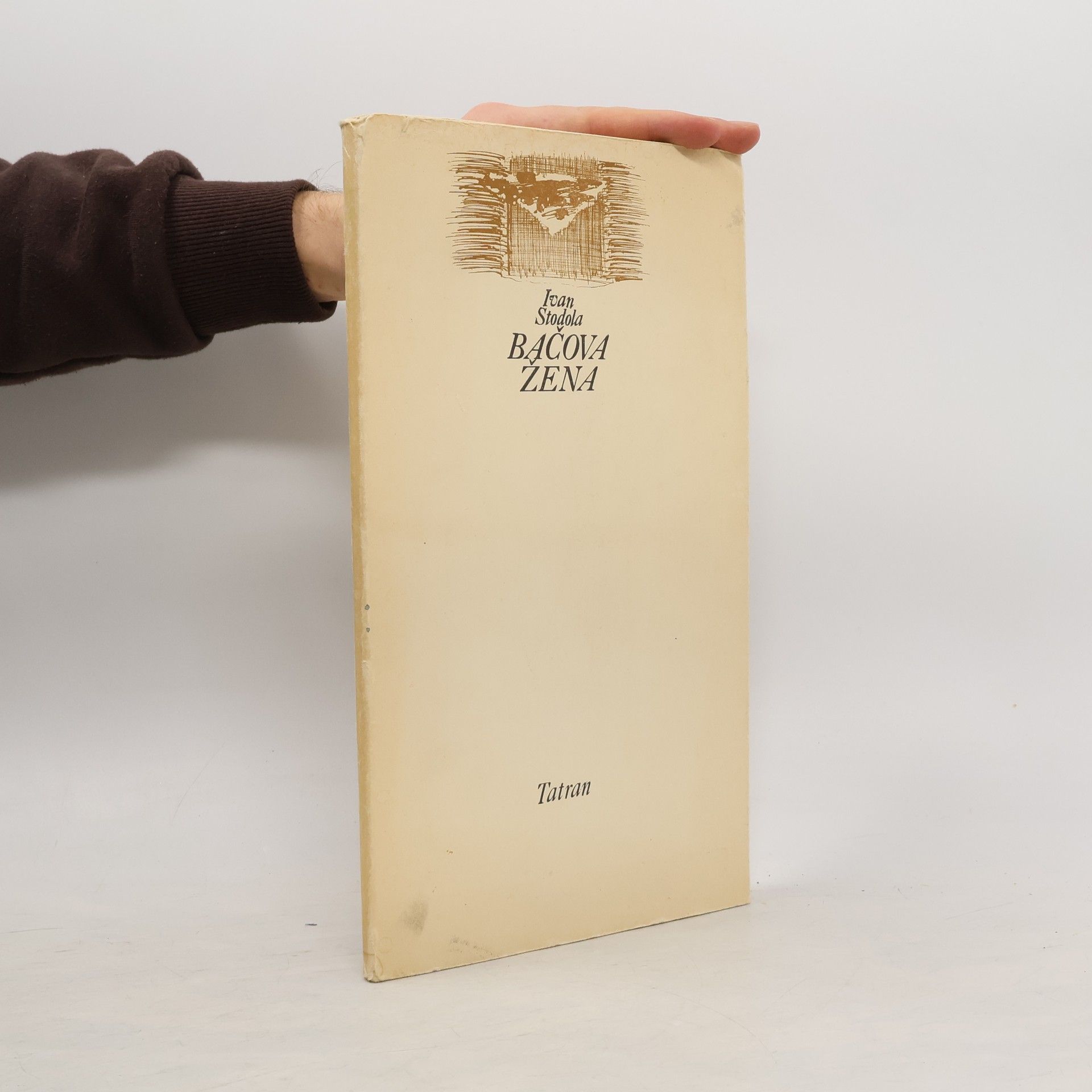 Ivan Stodola Bačova žena