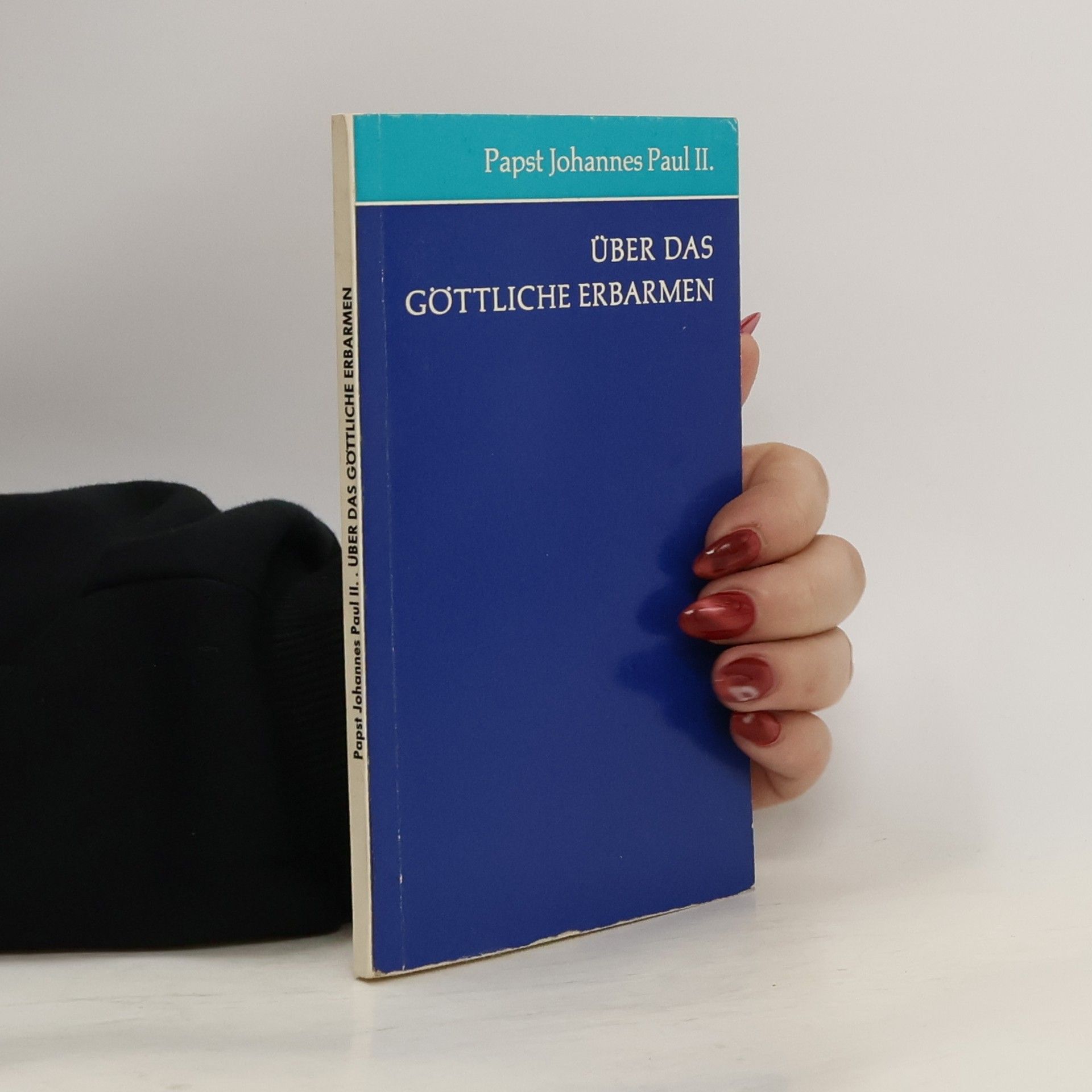 John Paul II Über das göttliche Erbarmen