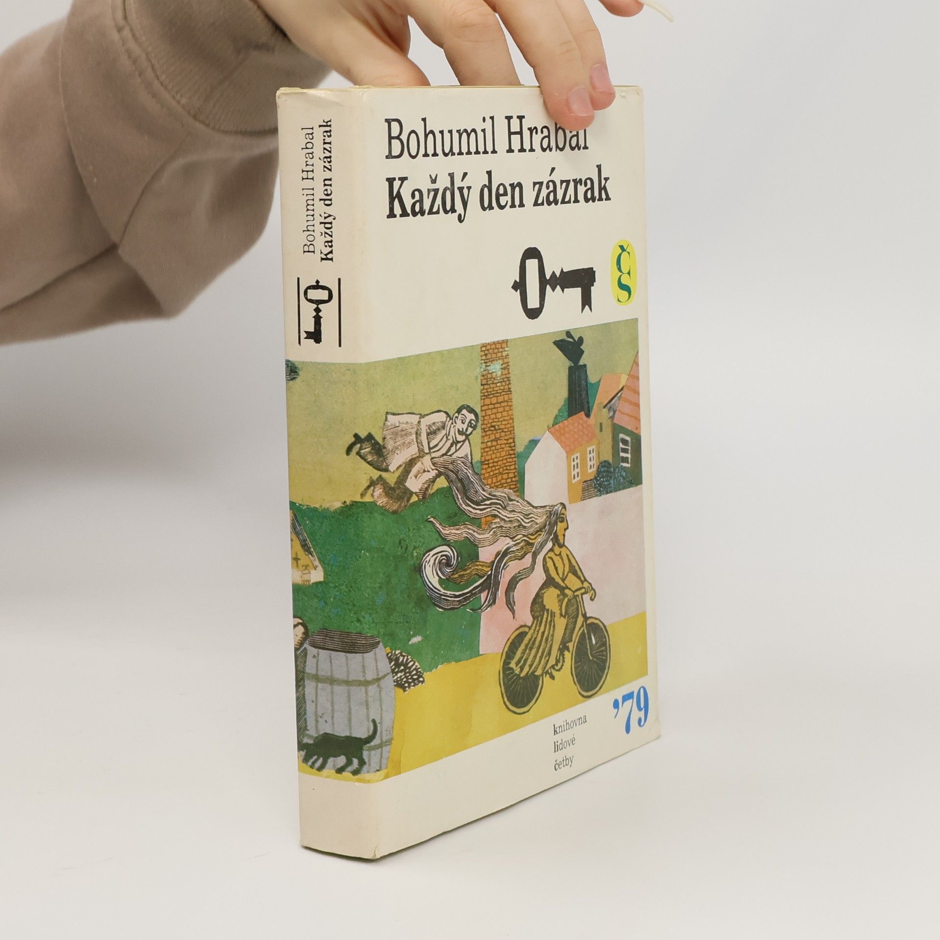 Bohumil Hrabal Každý den zázrak