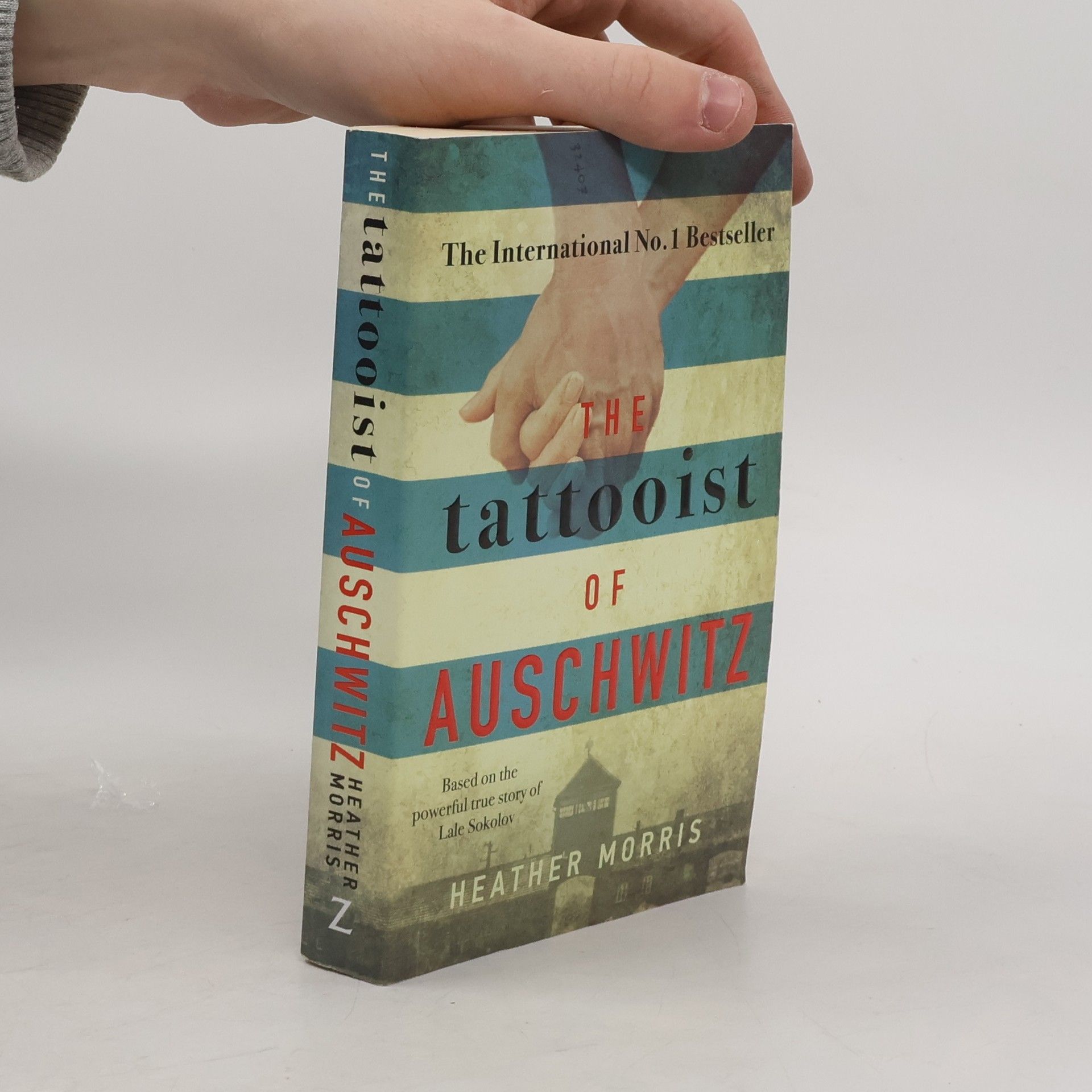 Heather Morris The Tattooist of Auschwitz